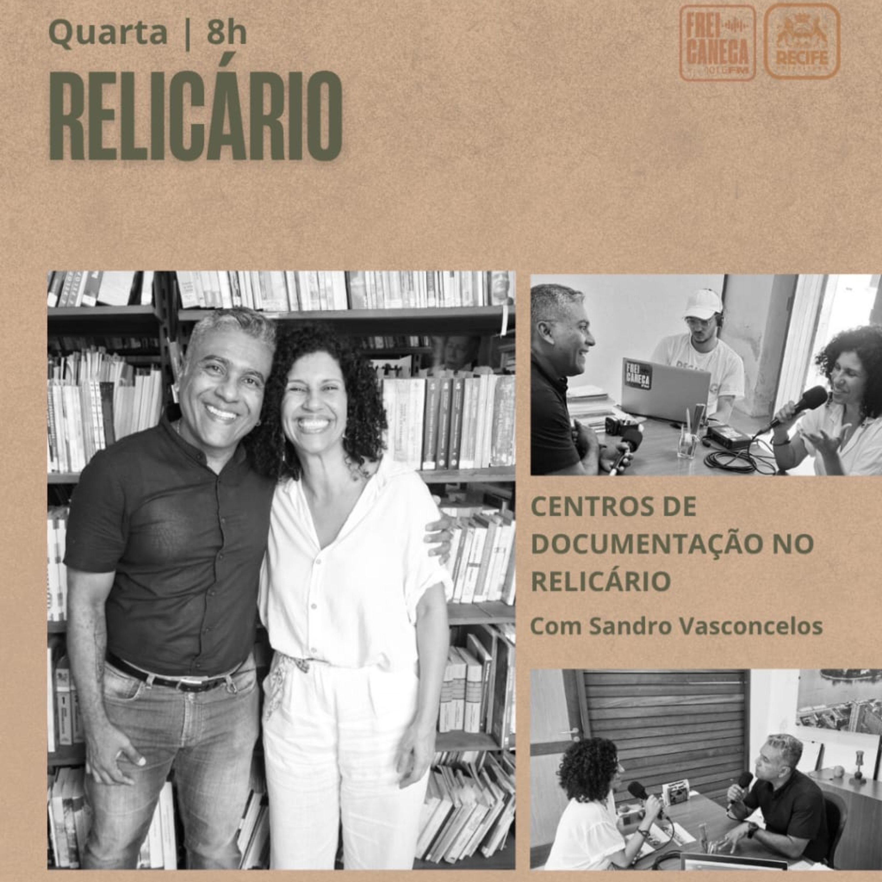 Relicário | Centros de Documentação - Museu da Cidade do Recife Forte das Cinco Pontas, com Sandro Vasconcelos episode artwork