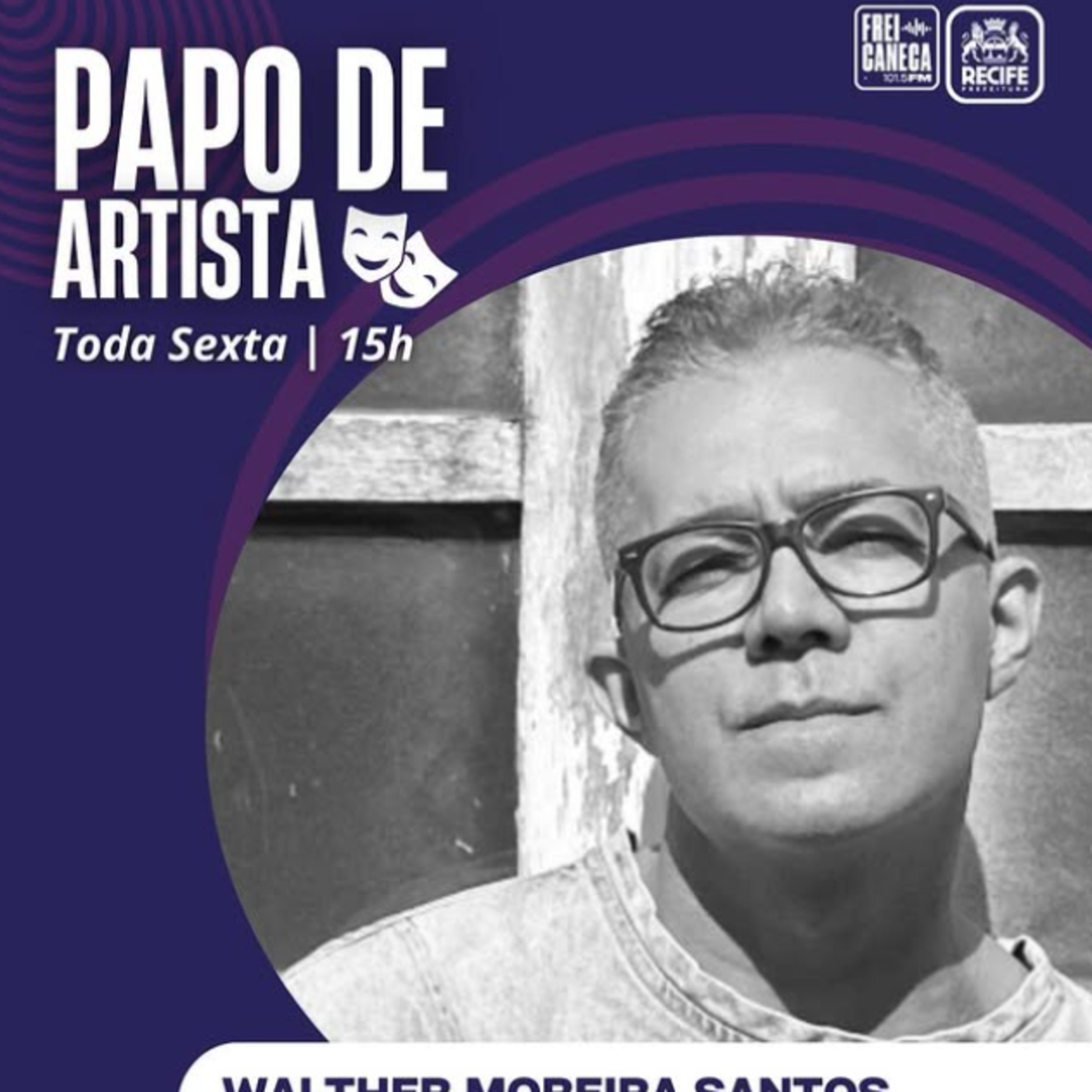 Papo de Artista 08/2026 - Walther Moreira Santos episode artwork