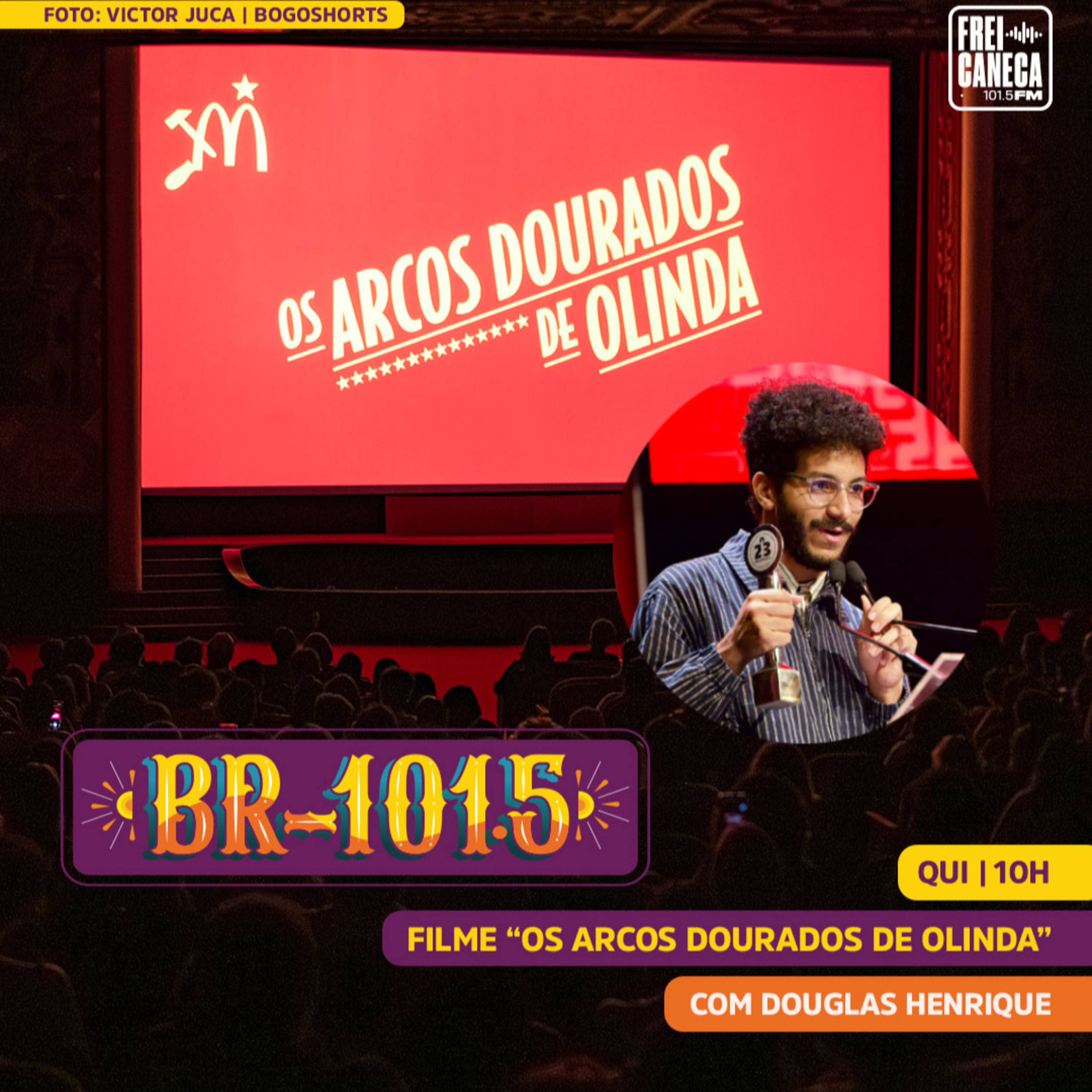BR-101.5 | Filme: Os Arcos Dourados de Olinda episode artwork