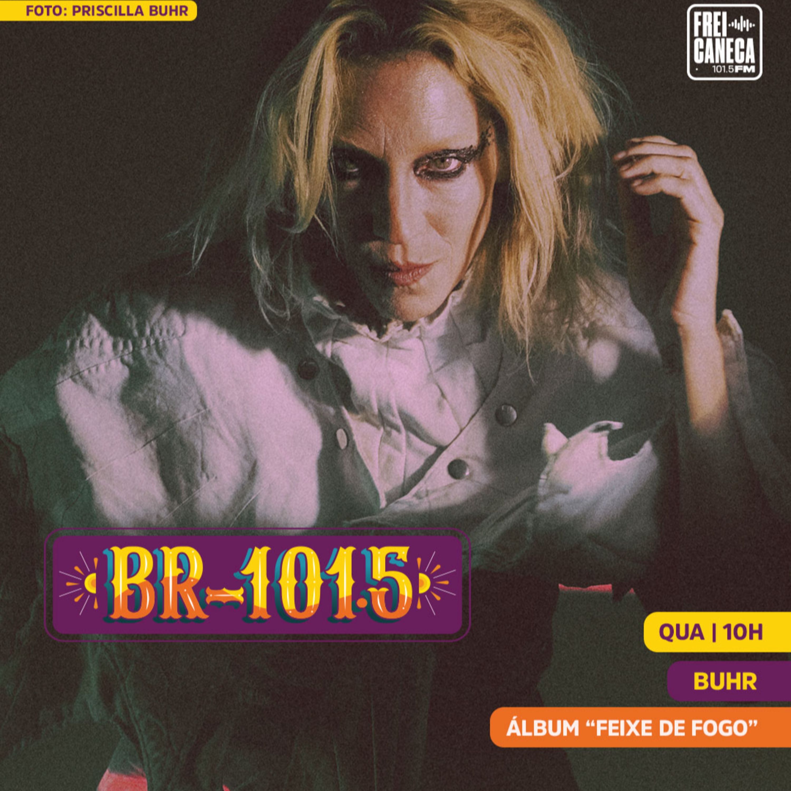 BR-101.5 | BUHR: Álbum "Feixe de Fogo" e show no Teatro do Parque episode artwork