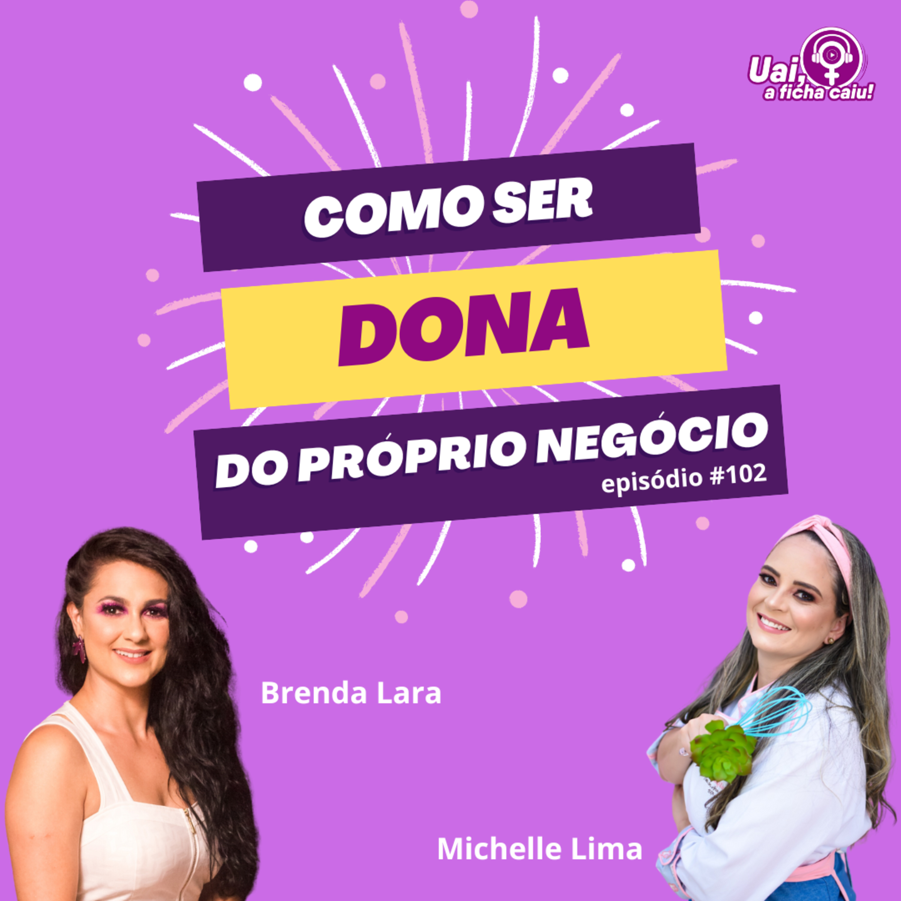 Uai, A ficha caiu!