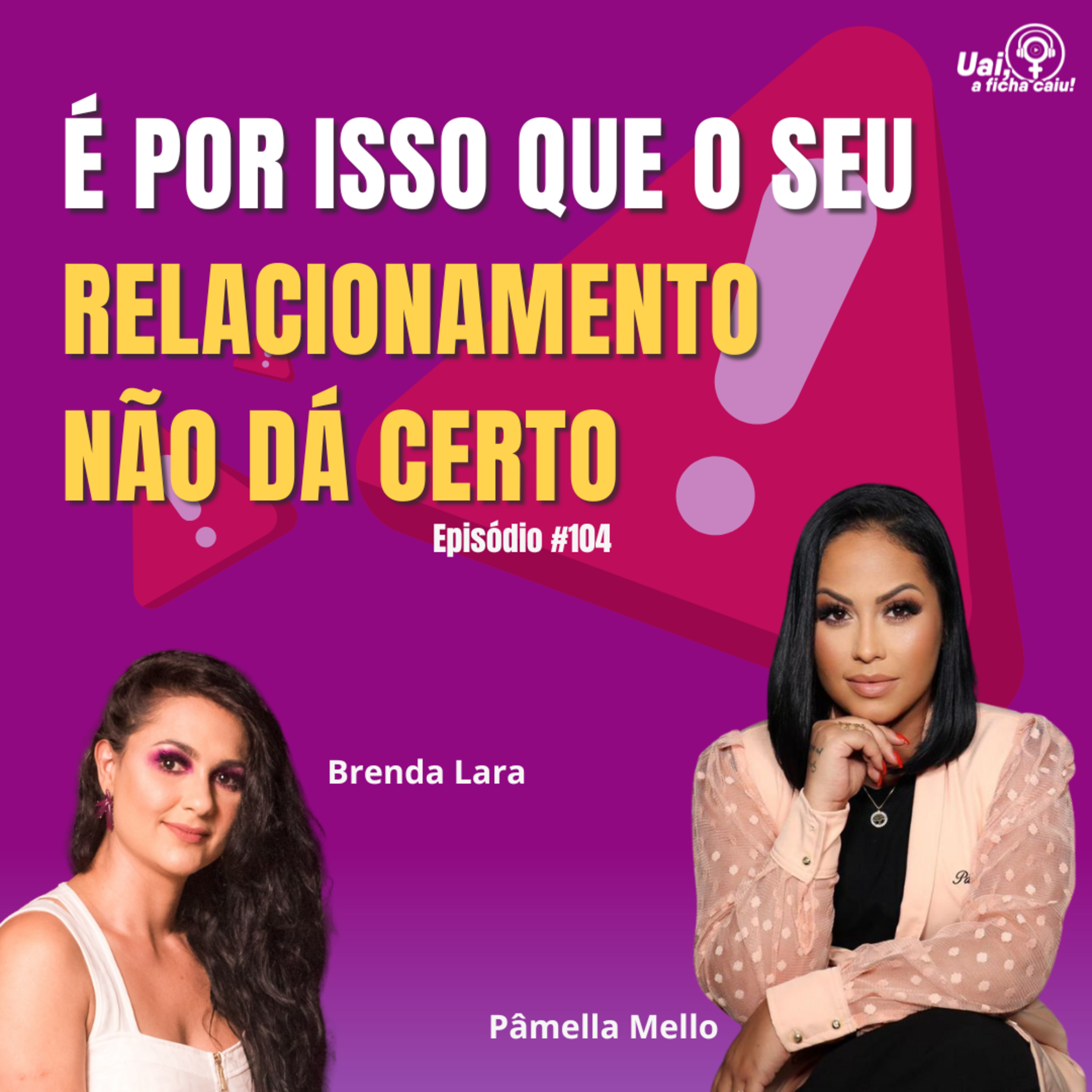 Uai, A ficha caiu!