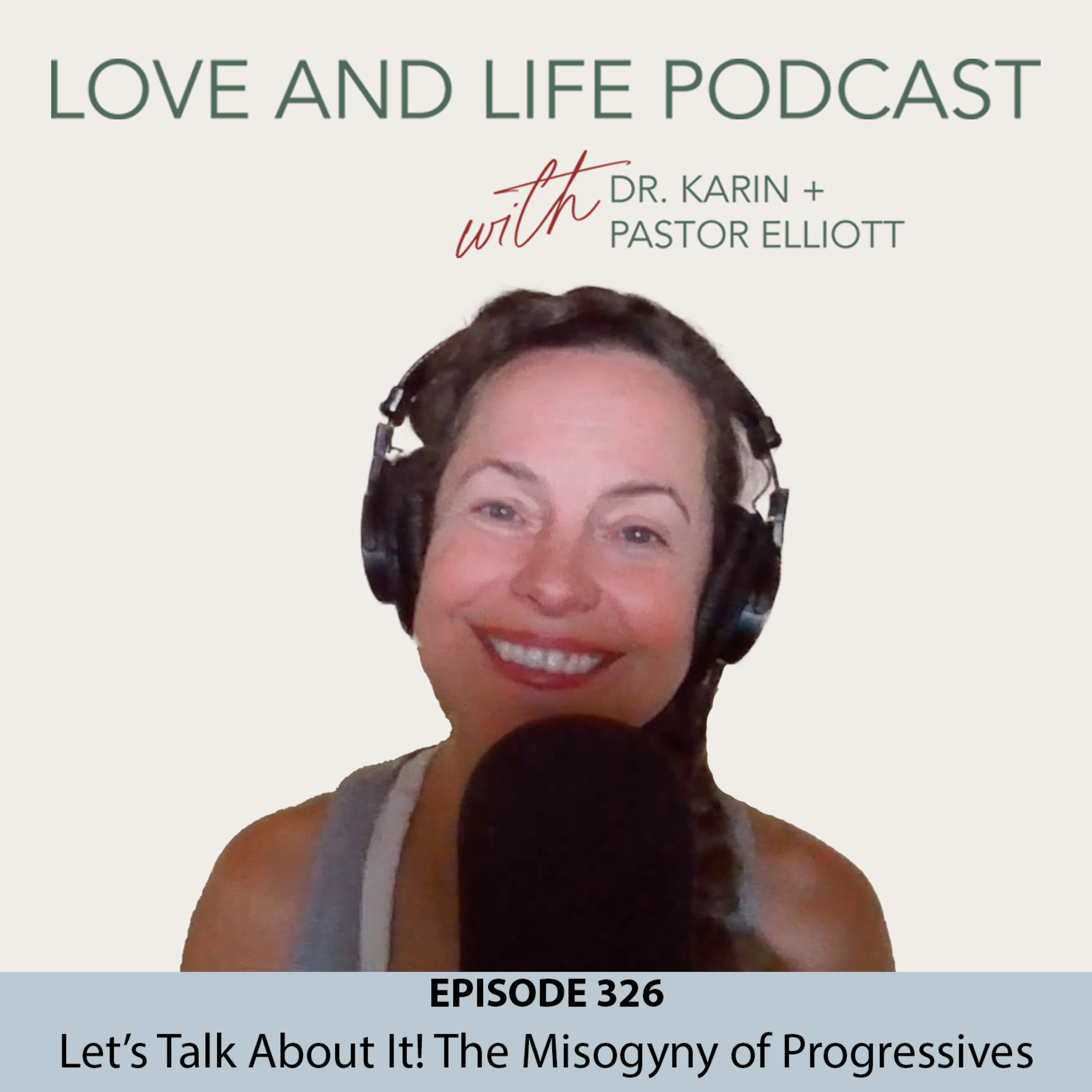 Let’s Talk About It! The Misogyny of Progressives Ep. 326 episode artwork