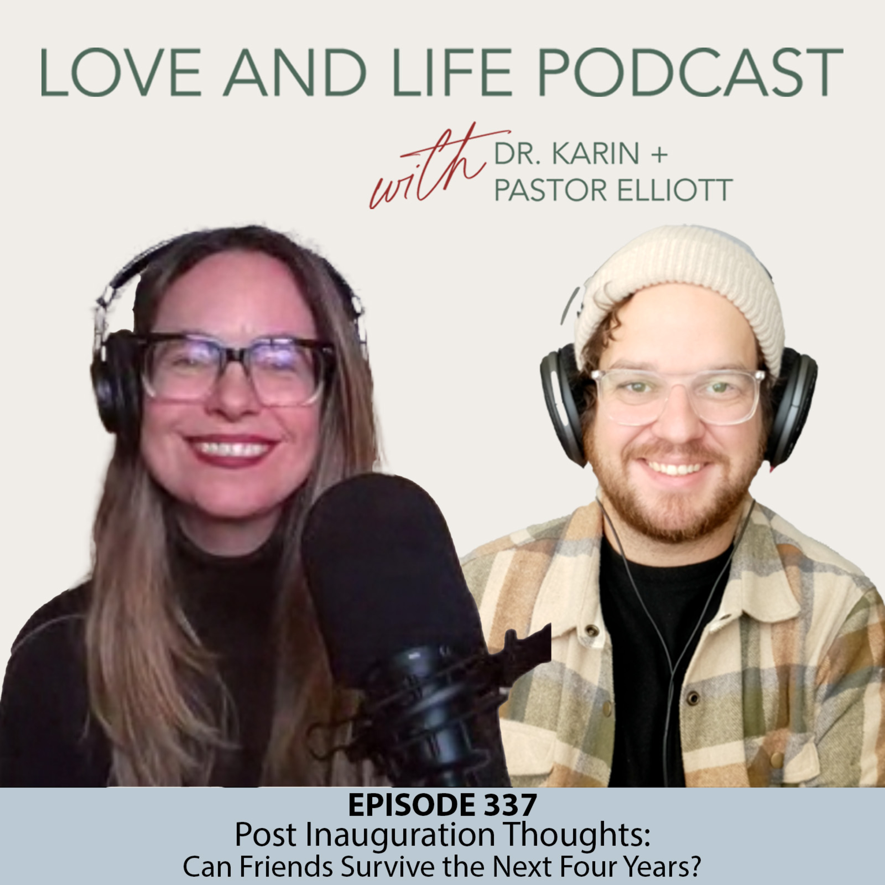 Post Inauguration Thoughts: Can Friends Survive the Next Four Years? Ep. 337 episode artwork