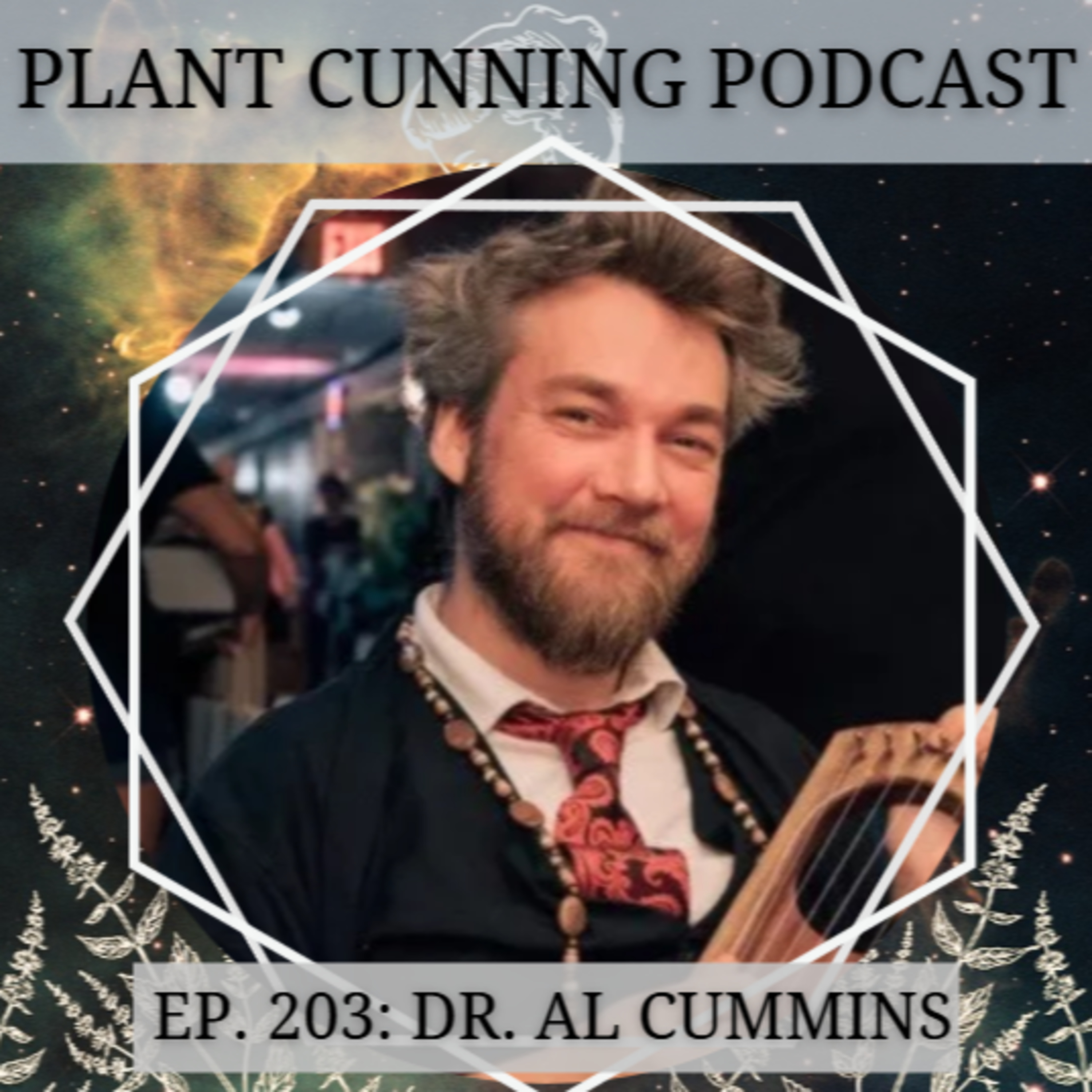 Ep. 203: Cunning Folk, Unbewitiching Herbs, and Geomancy with Dr. Al Cummins