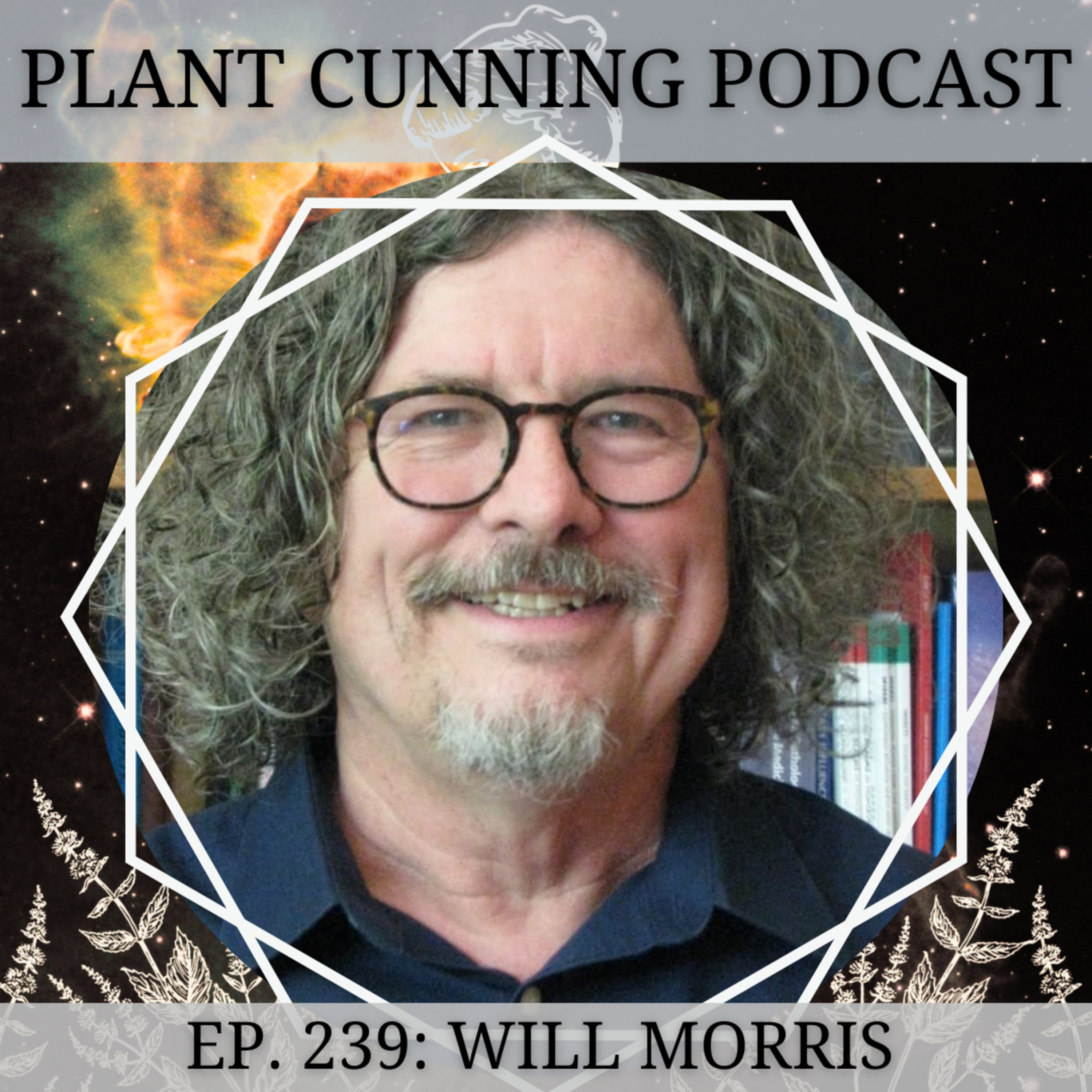 Ep. 239: Dreaming Herbs & Scientific Inquiry into Astrology with Will Morris episode artwork
