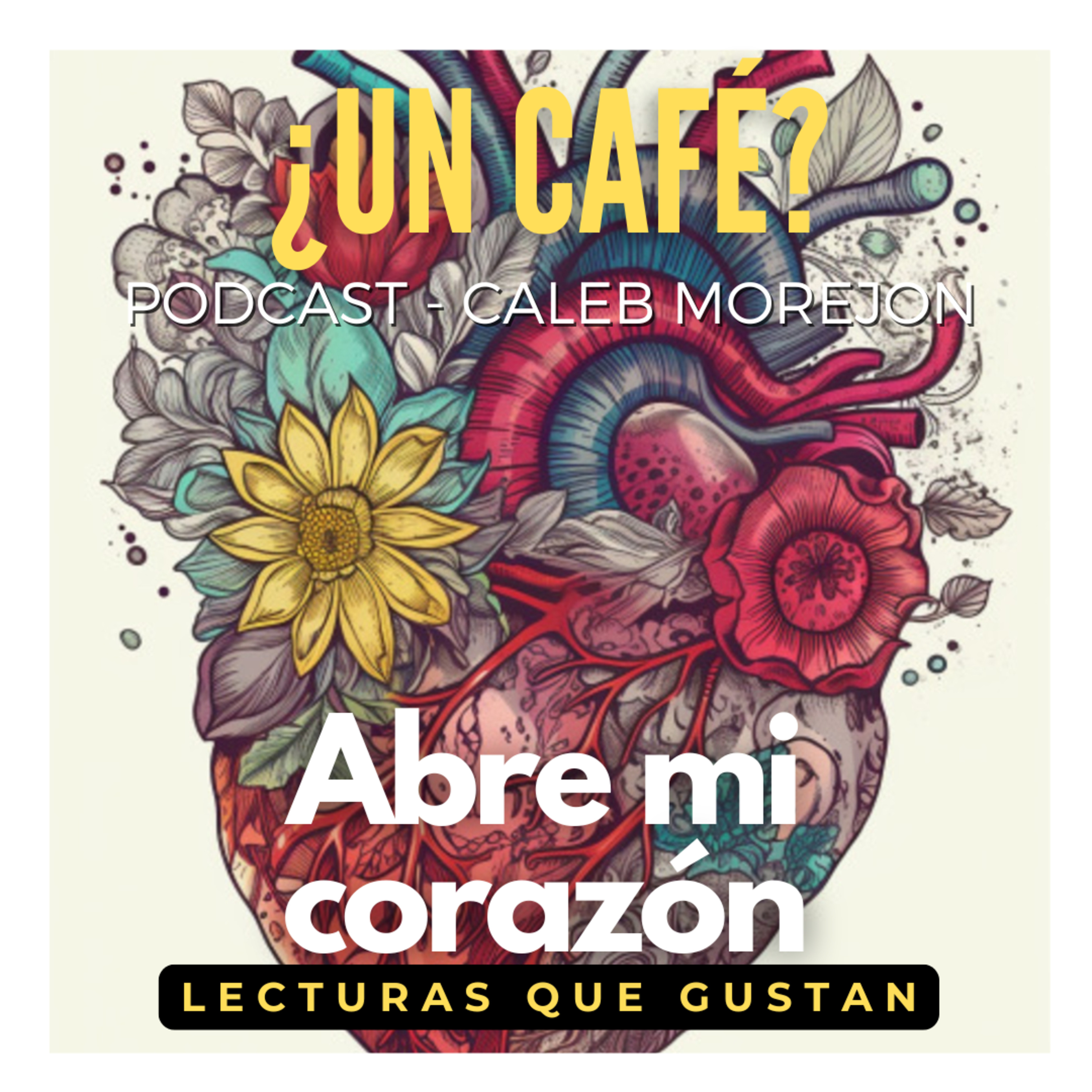 Abre mi Corazón episode artwork
