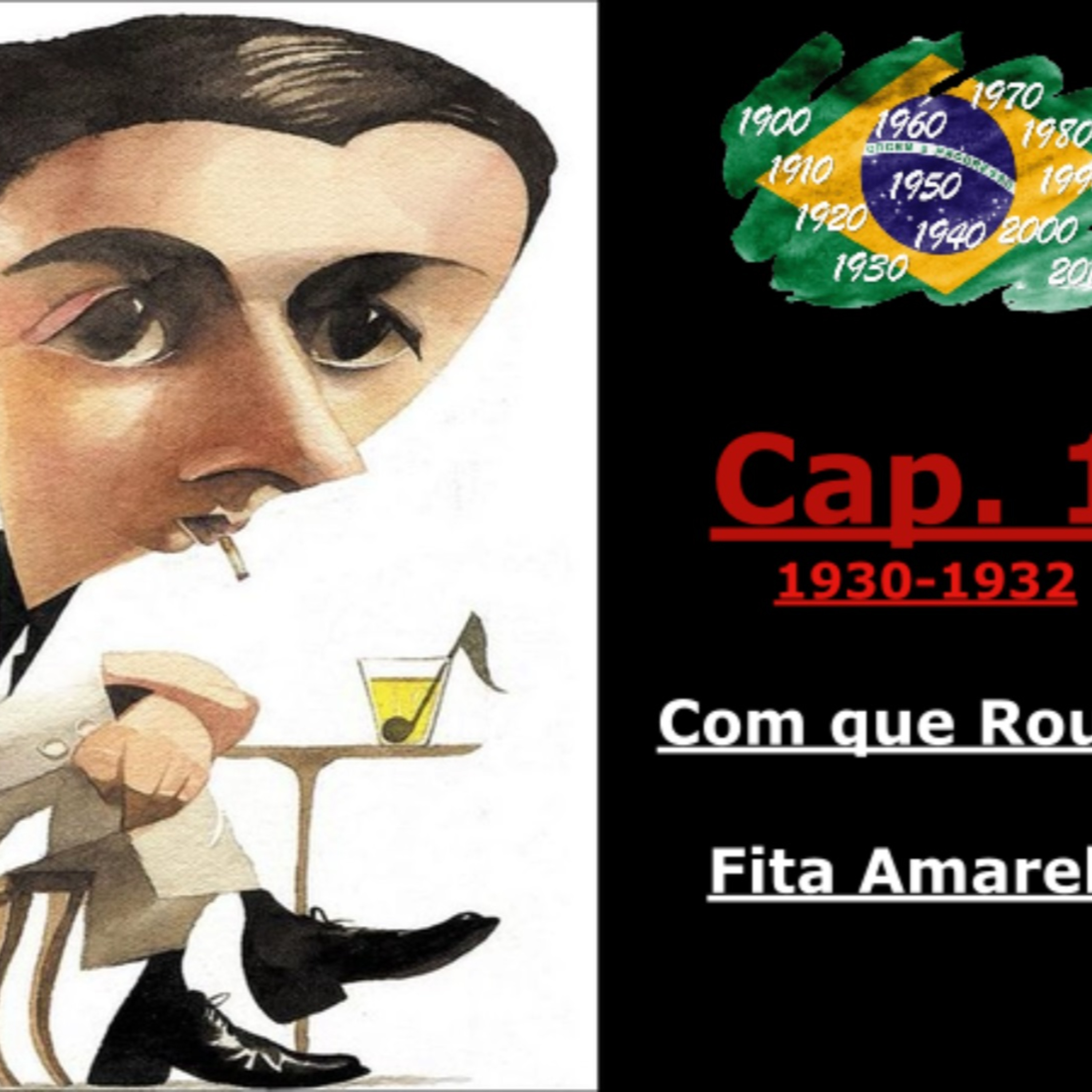 Episódoio 1 - Especial Noel Rosa
