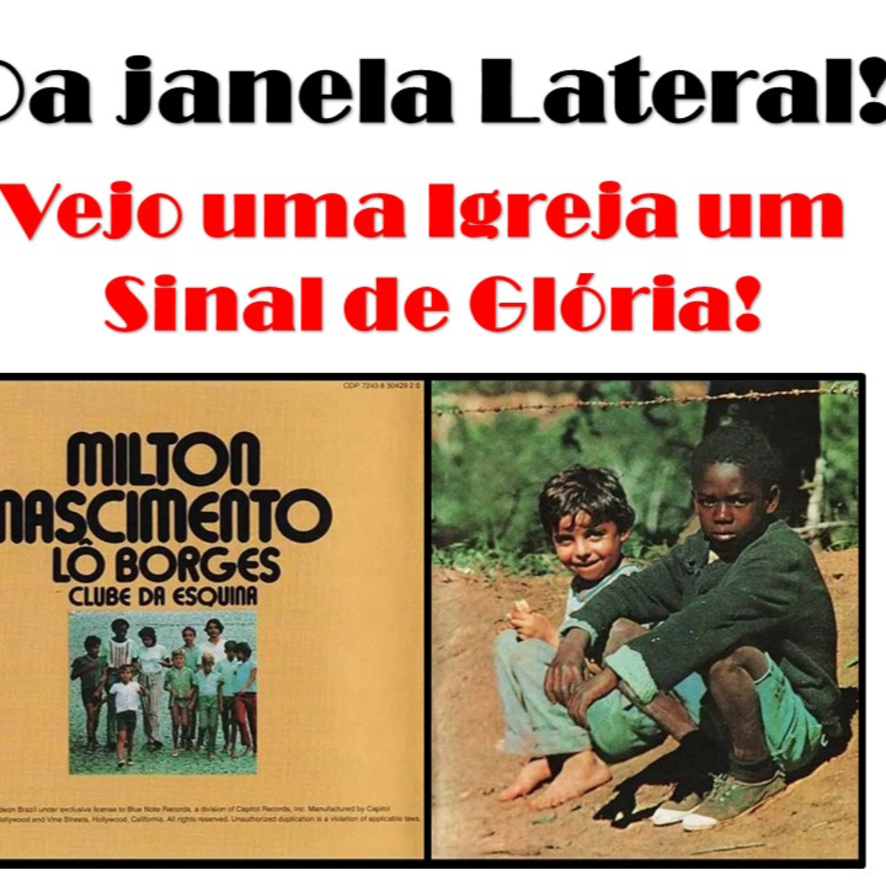 1972 - Paisagem da Janela (Lô Borges e Fernando Brant)