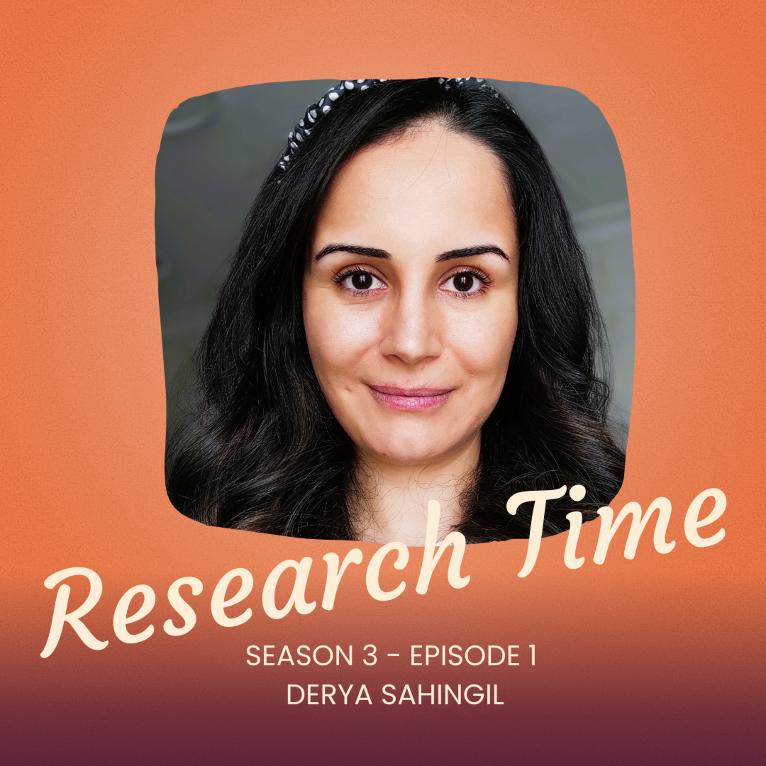 Season 3 - Episode 1: Women’s Writing in Academia: Authentically Experiencing Our Voices with Derya Sahingil episode artwork