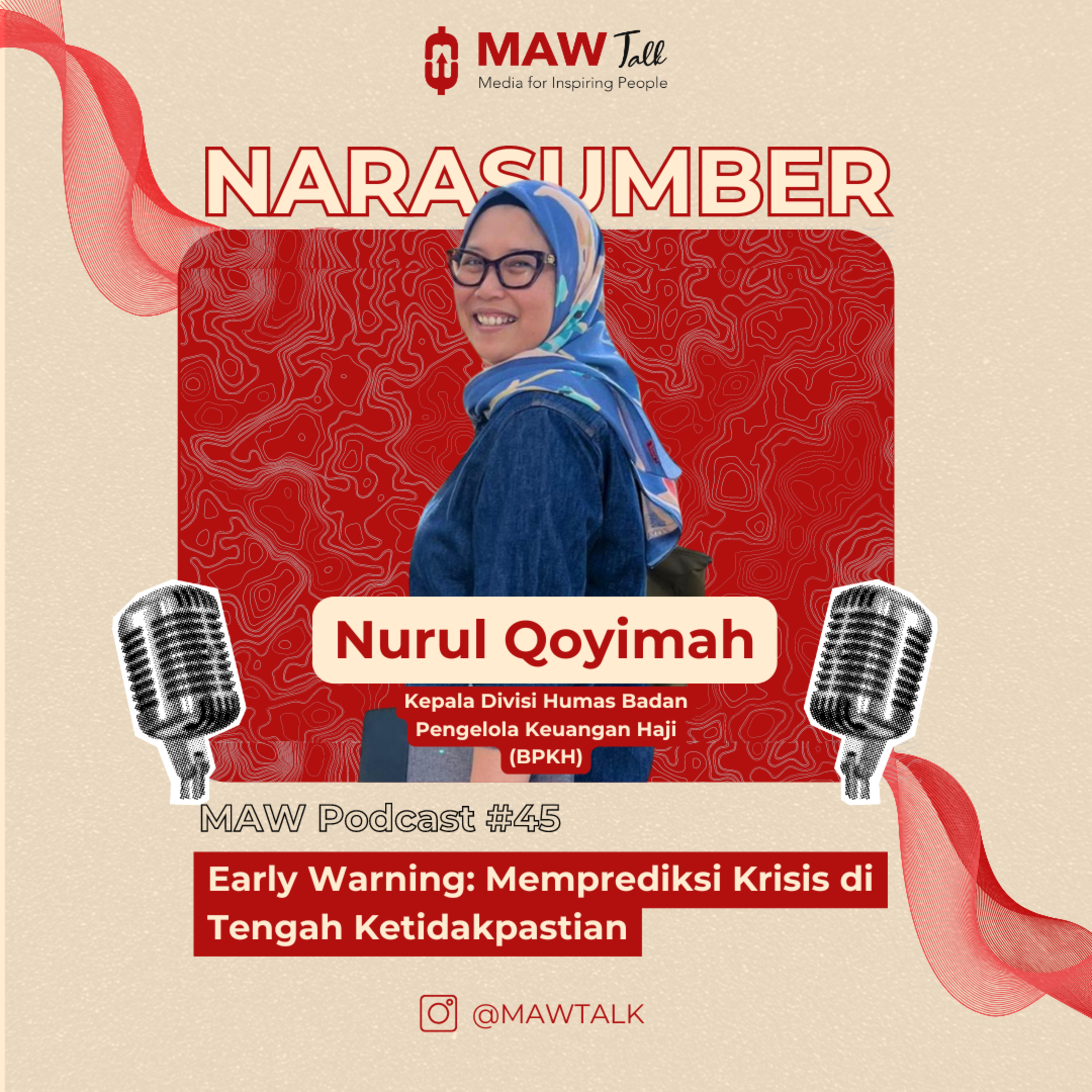 MAW Talk #45: Early Warning, Memprediksi Krisis di Tengah Ketidakpastian episode artwork