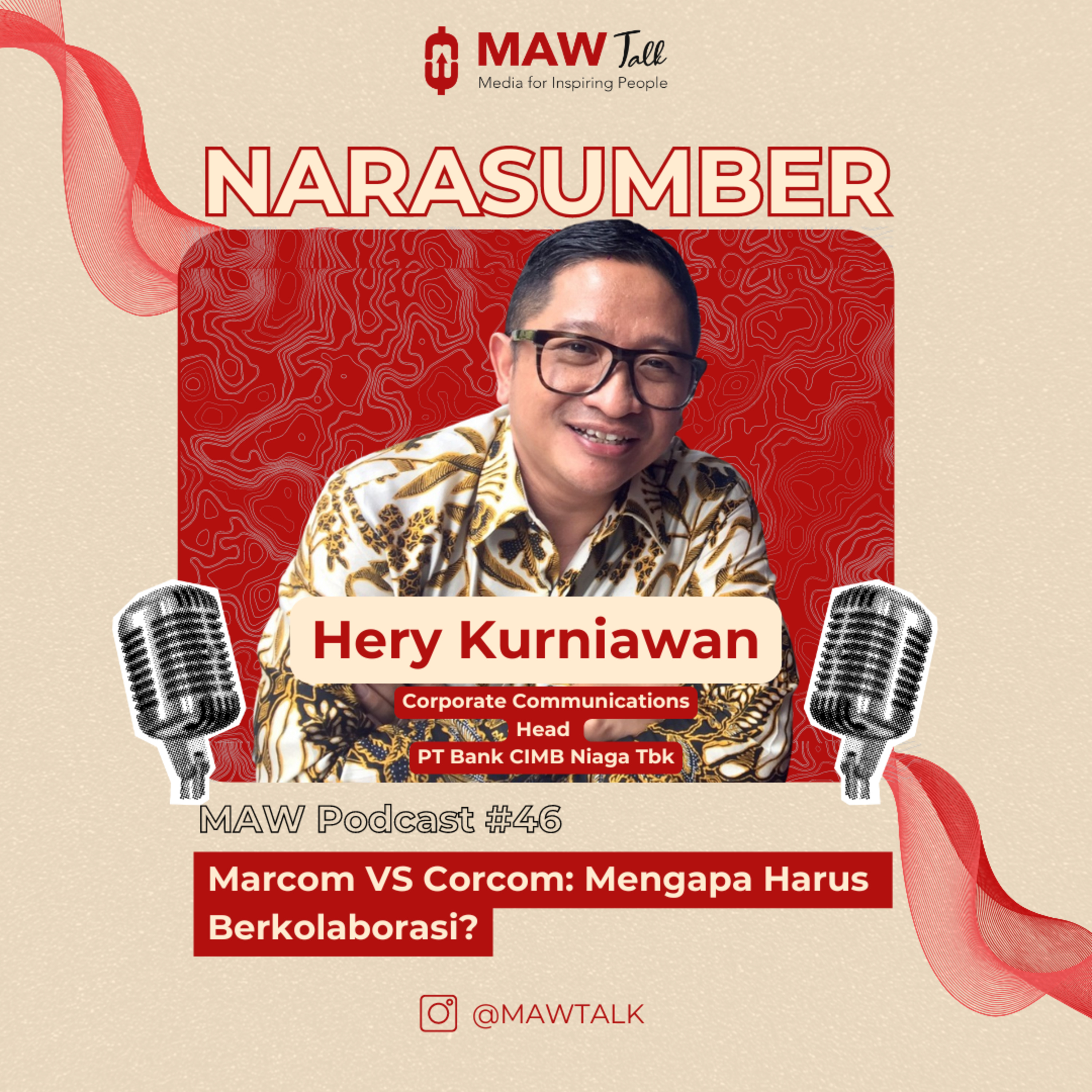MAW Talk #46 Marcomm VS Corcomm: Mengapa Harus Berkolaborasi? episode artwork