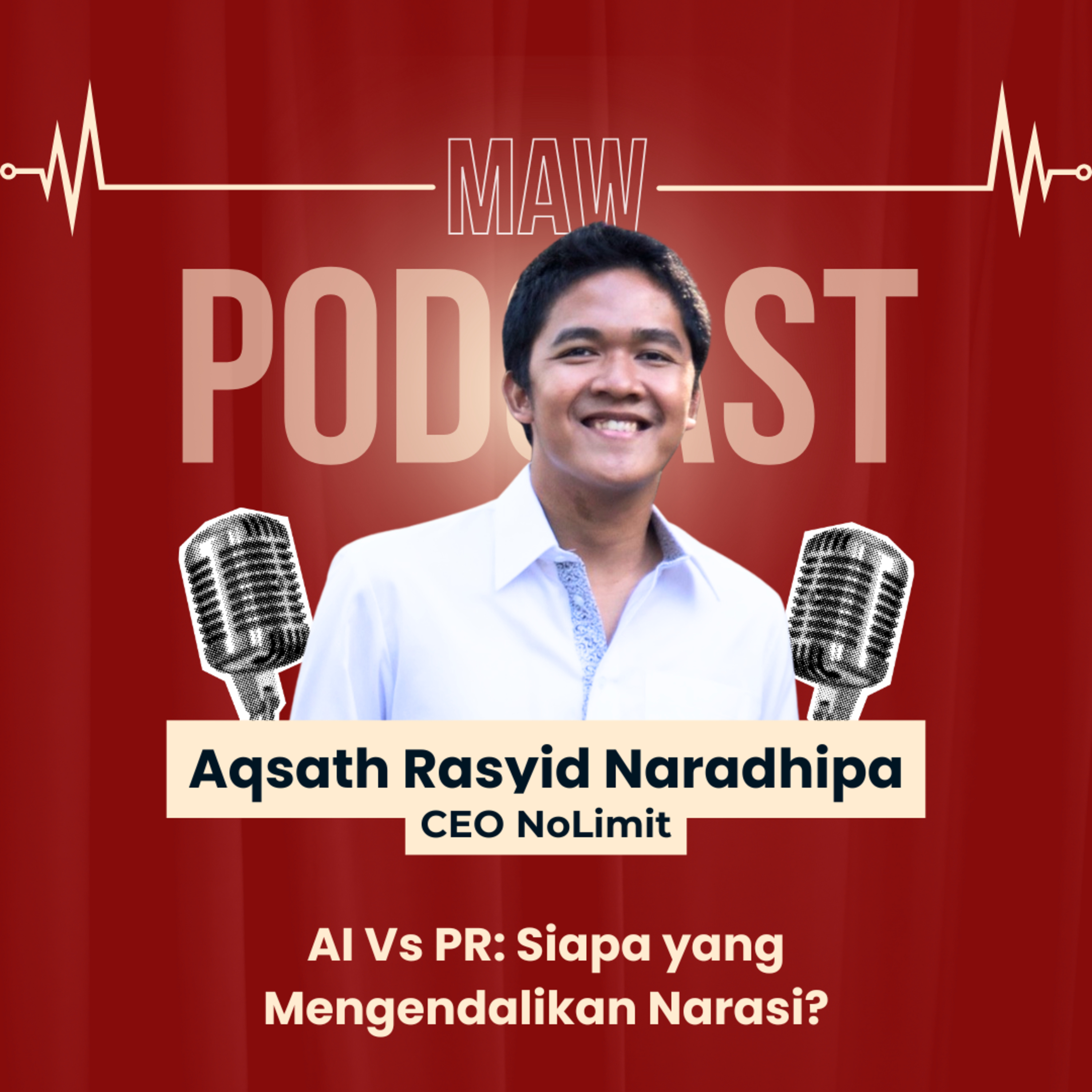 MAW Talk #50: AI VS PR, Siapa yang Mengendalikan Narasi? episode artwork