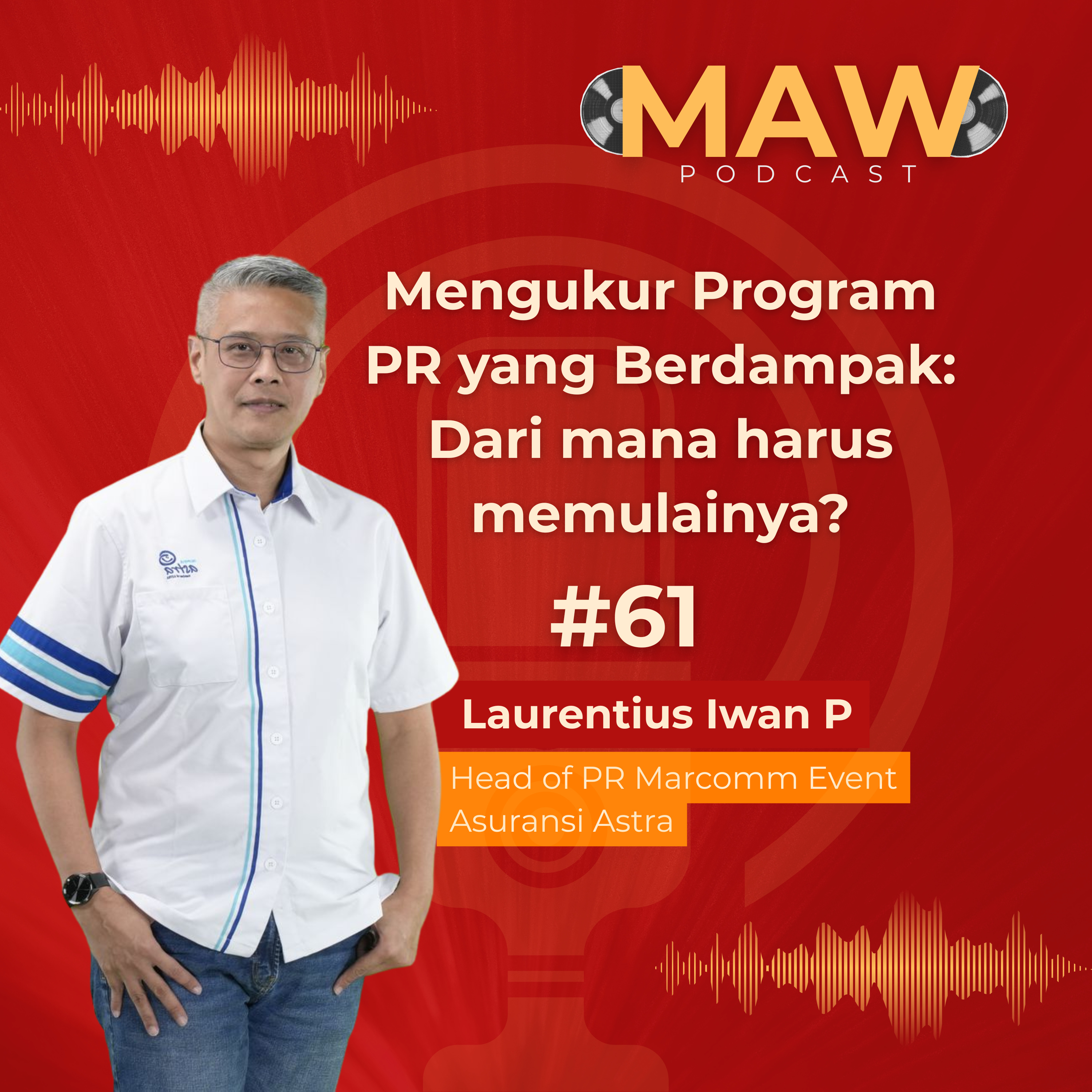 Talkshow #61: Mengukur Program PR yang Berdampak – Dari Mana Harus Memulainya? episode artwork