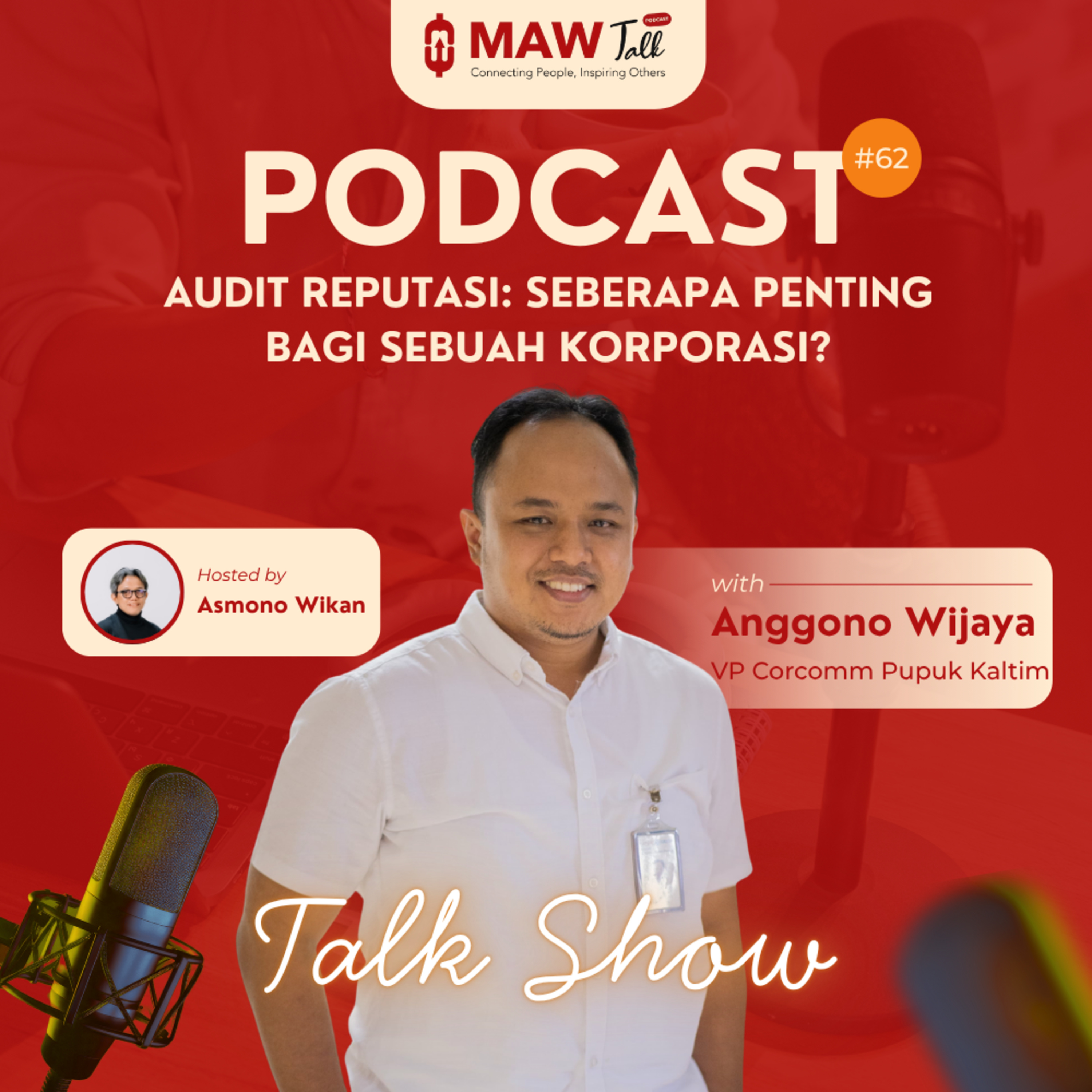 Talkshow #62: Audit Reputasi: Seberapa Penting Bagi Sebuah Korporasi? episode artwork