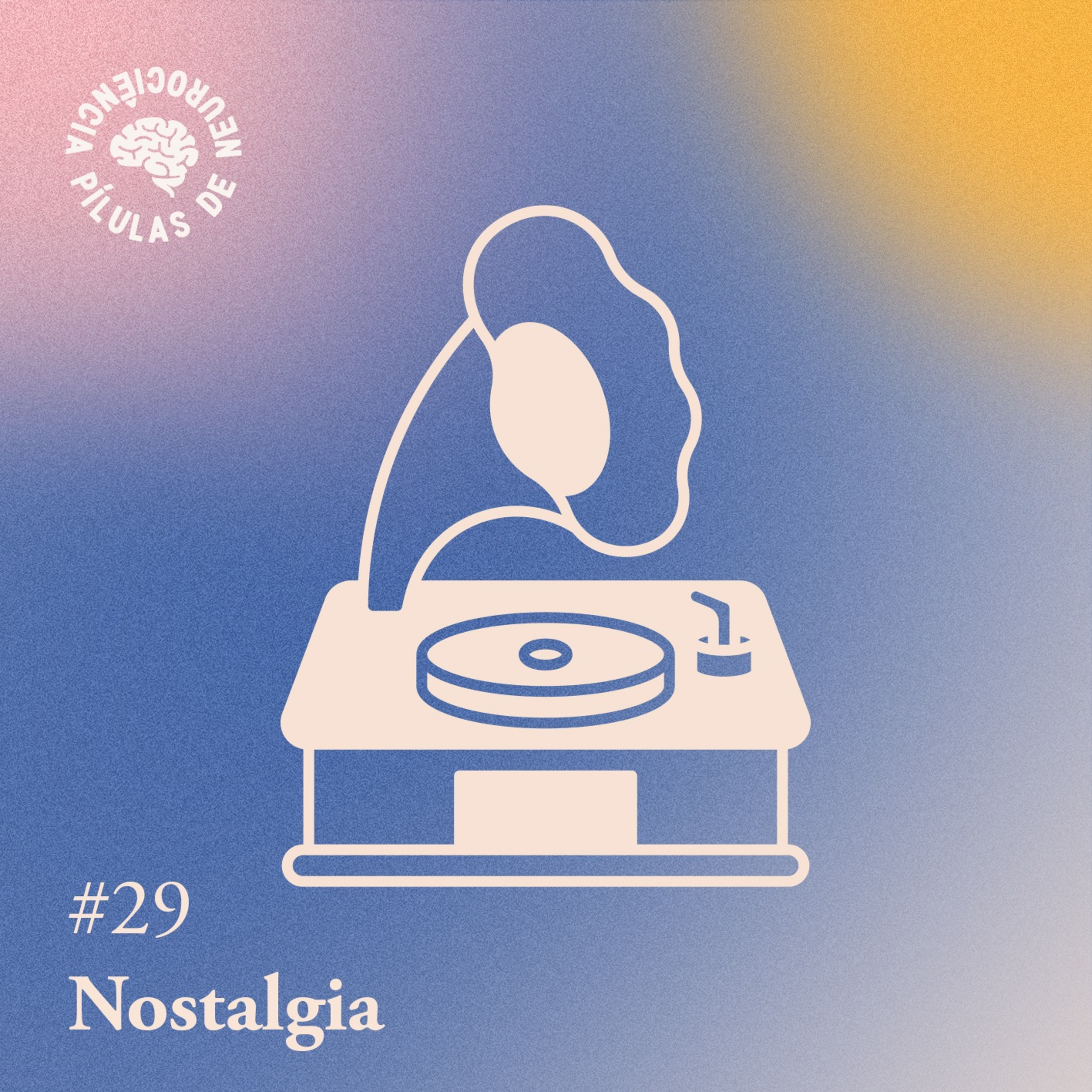 Arquivo #158 - Pílulas: Nostalgia