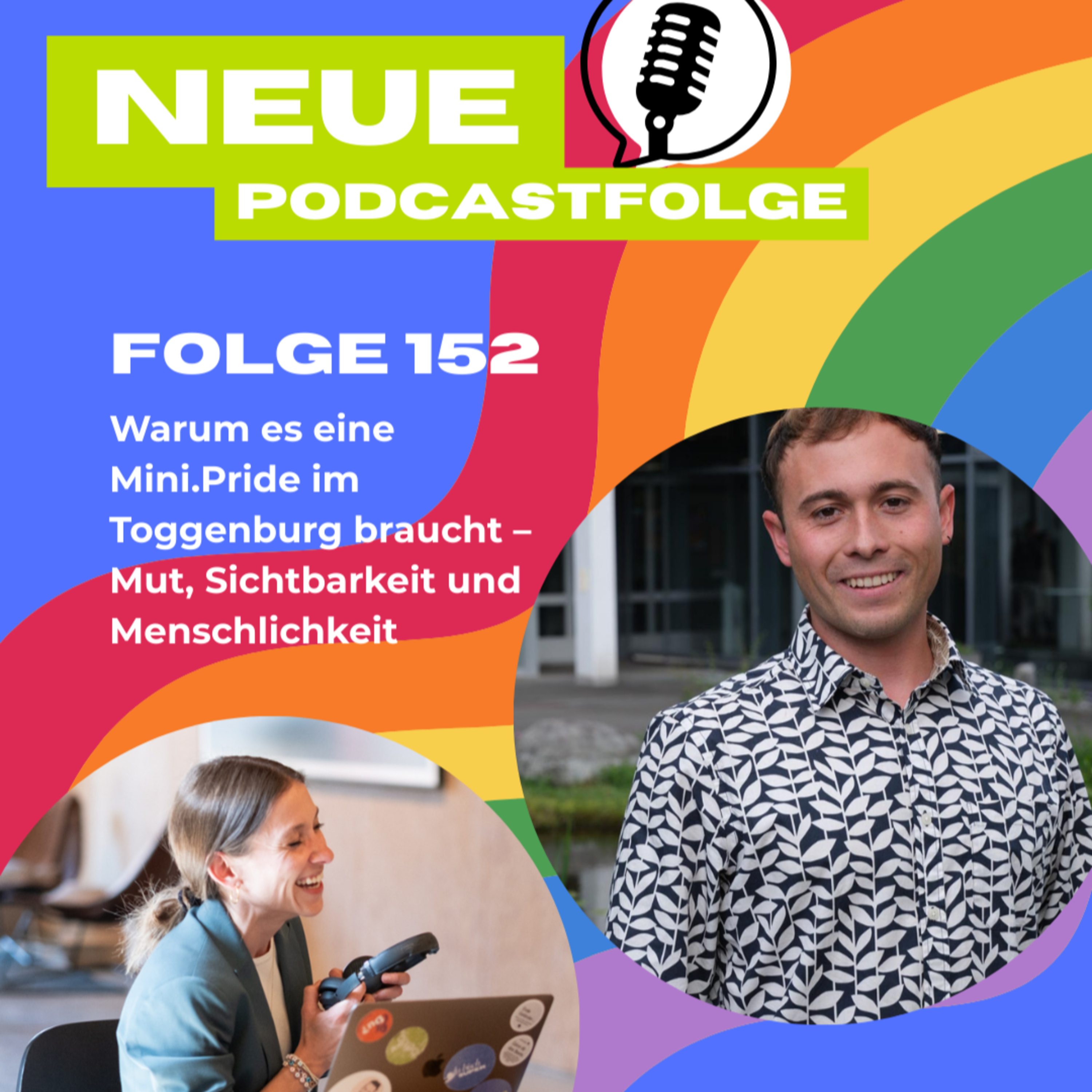 Folge 152 - Warum es eine Mini.Pride im Toggenburg braucht – Mut, Sichtbarkeit und Menschlichkeit episode artwork