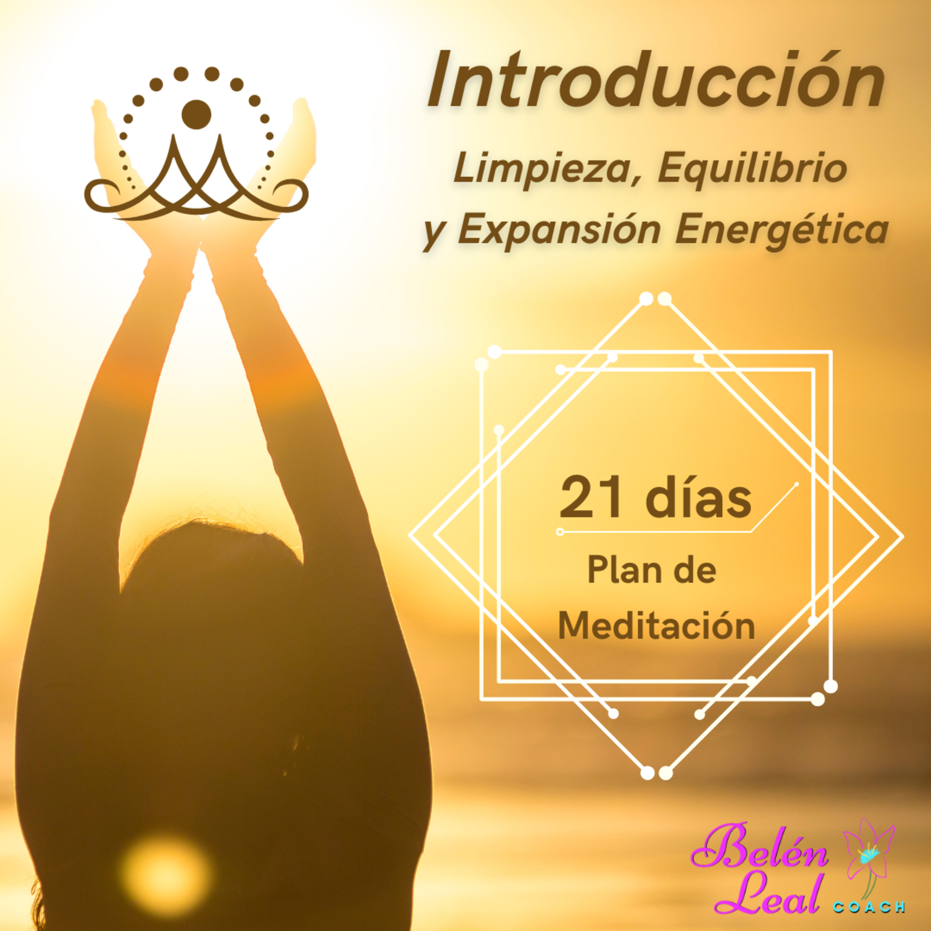 21 Días de Meditación: Limpieza, Equilibrio y Expansión Energética. episode artwork
