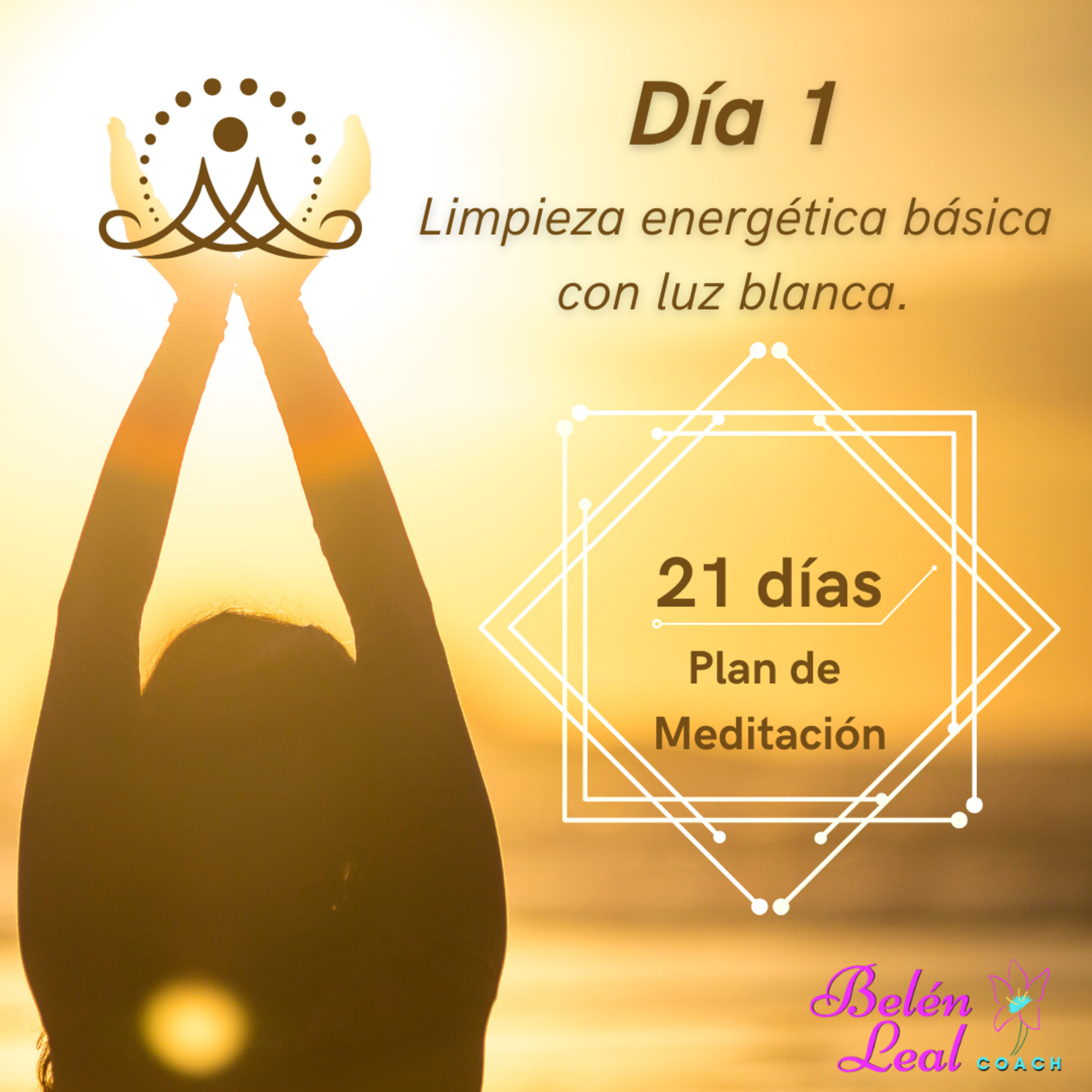 Día 1: Limpieza energética básica con luz blanca. episode artwork