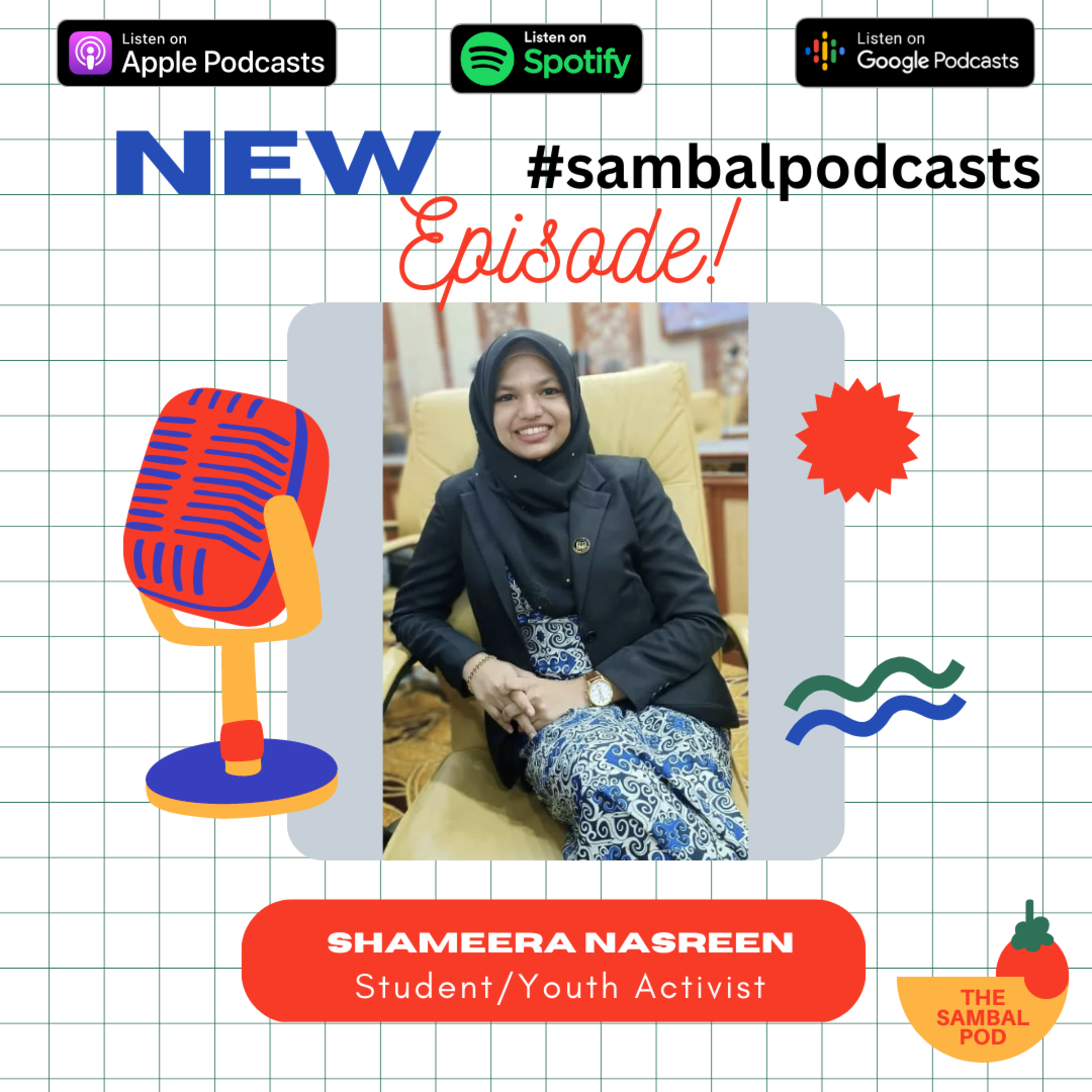 #sambalpodcasts: Youth Activism Talks (ft Shameera Nasreen, Youth Activist and Student) episode artwork