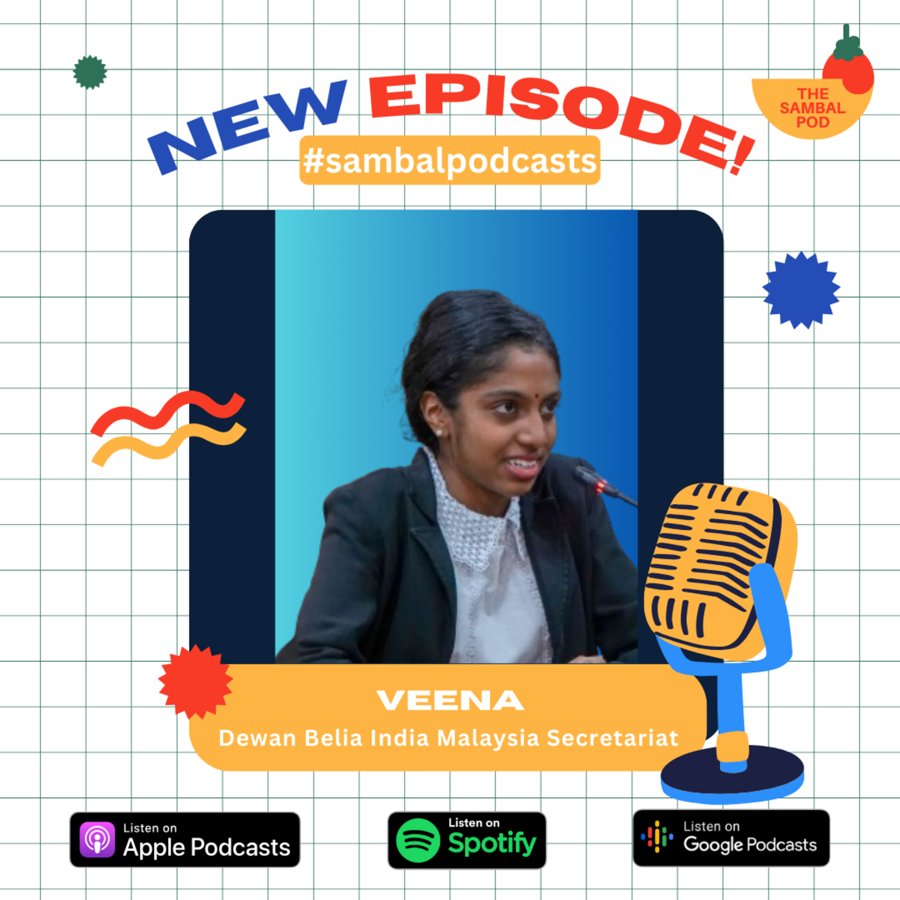 #sambalpodcasts: Politics and Malaysian Indians (ft Veena, Dewan Belia India Malaysia) episode artwork