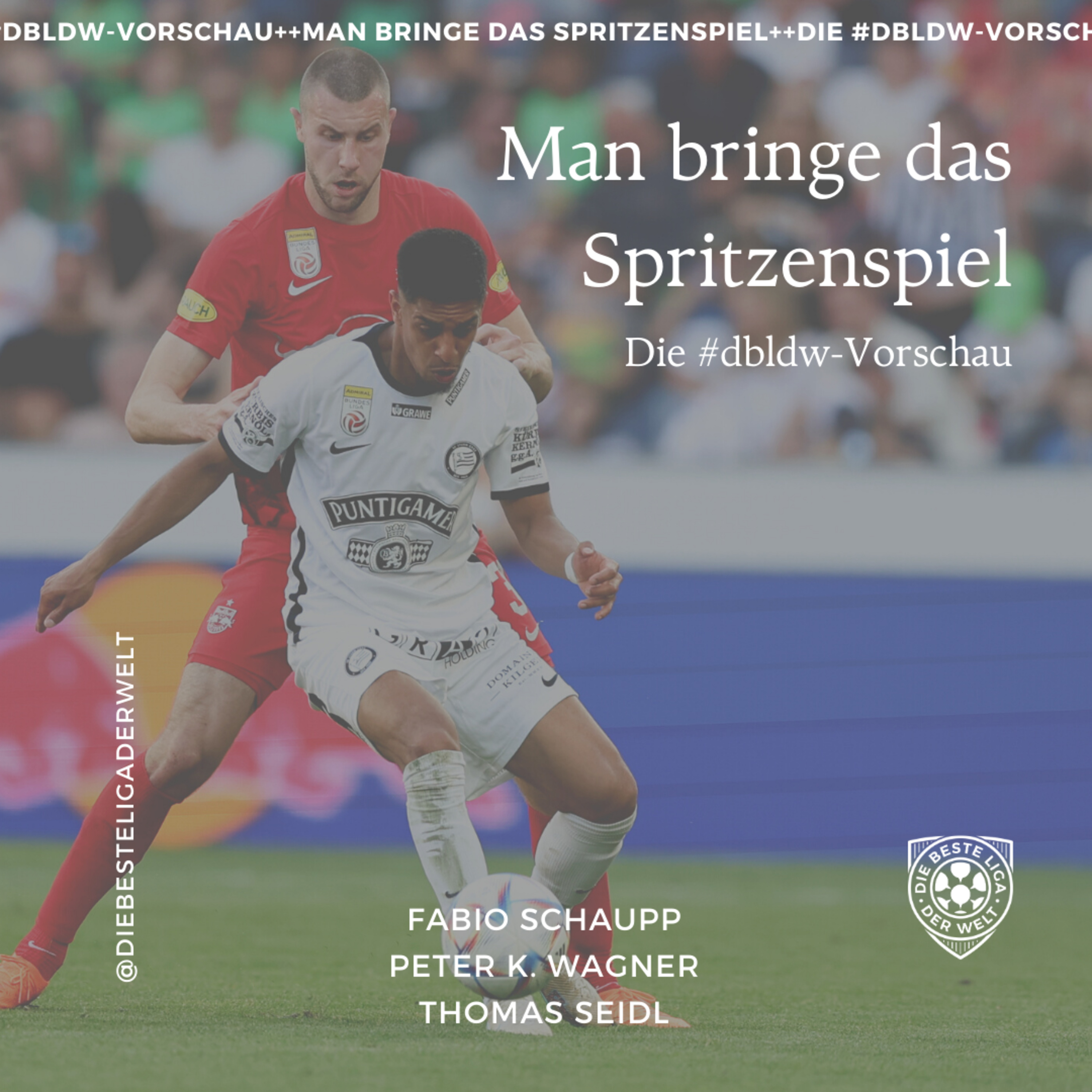 Die beste Liga der Welt