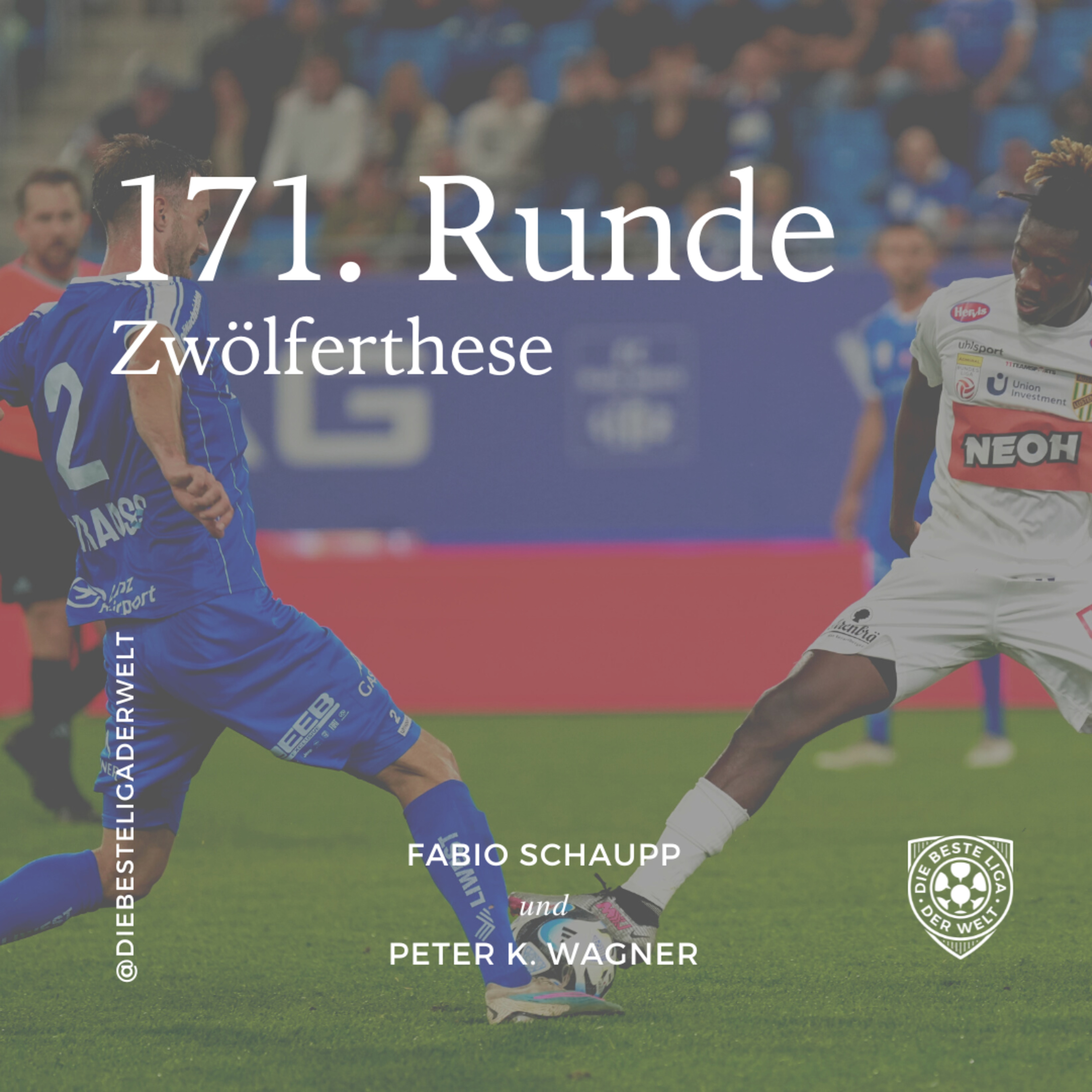 Die beste Liga der Welt