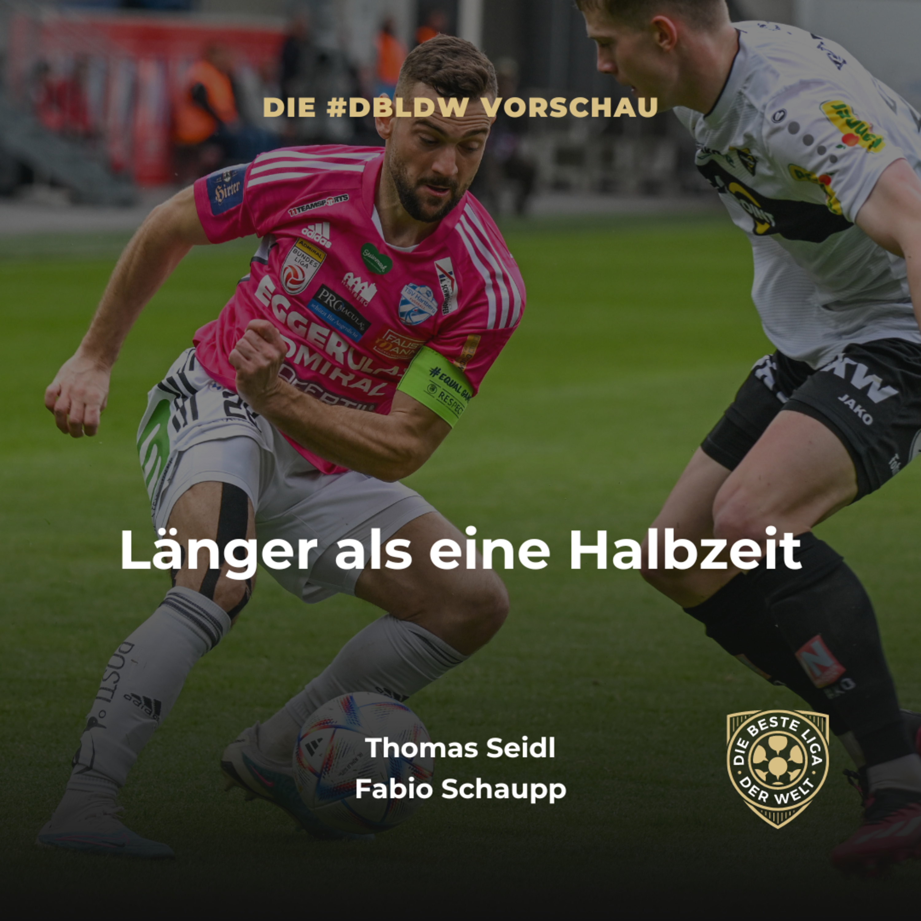 Die beste Liga der Welt