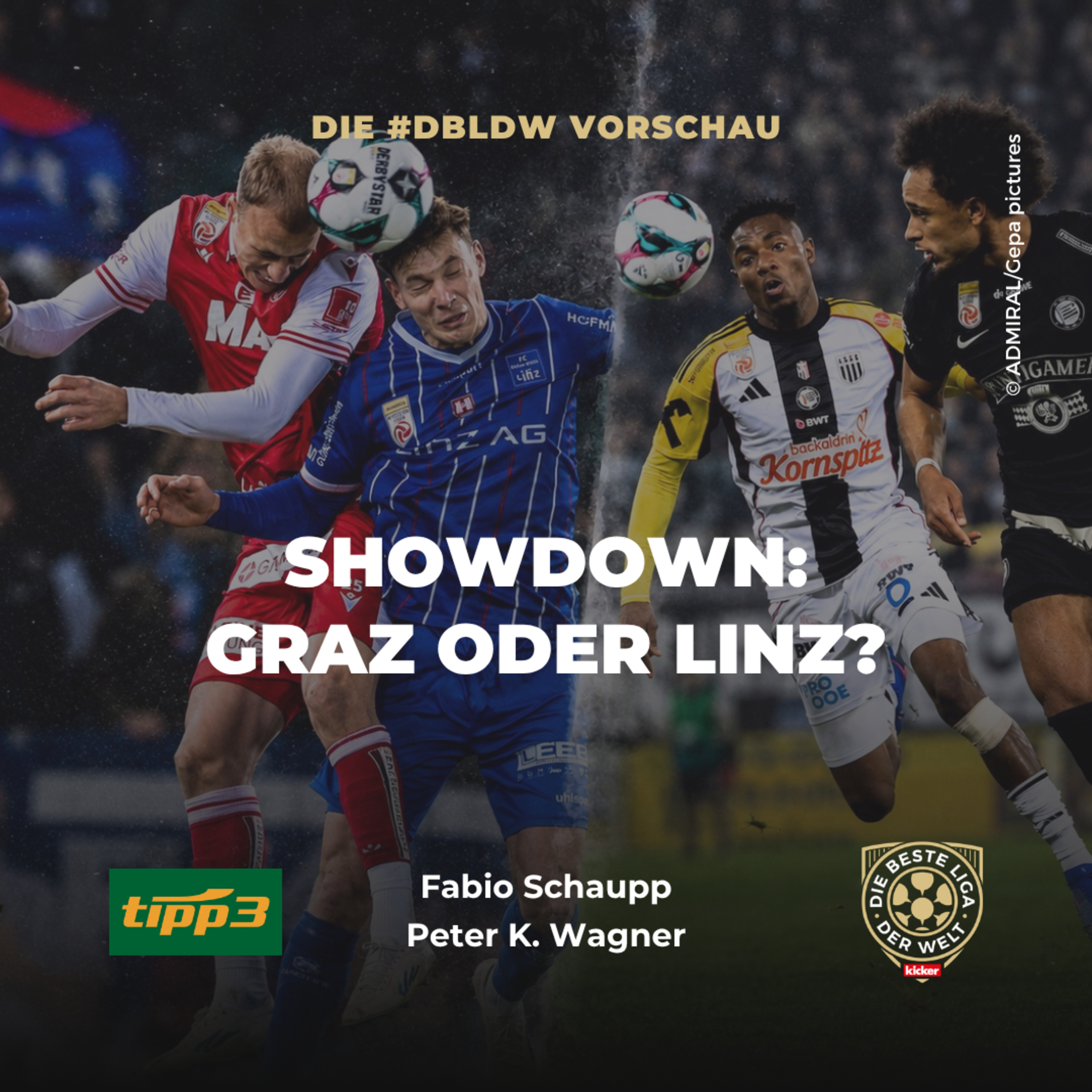 SHOWDOWN: GRAZ ODER LINZ?