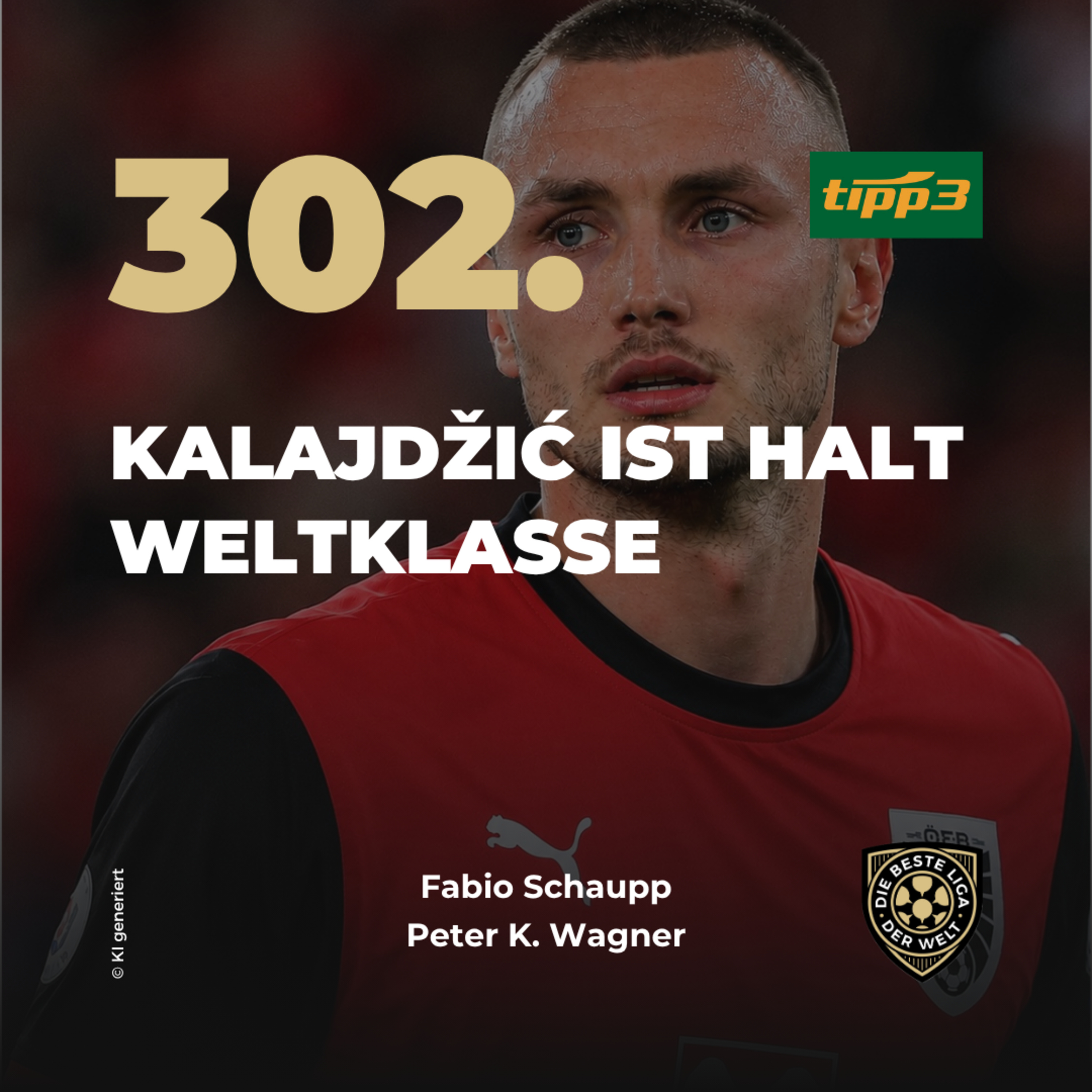 Kalajdzić ist halt Weltklasse episode artwork