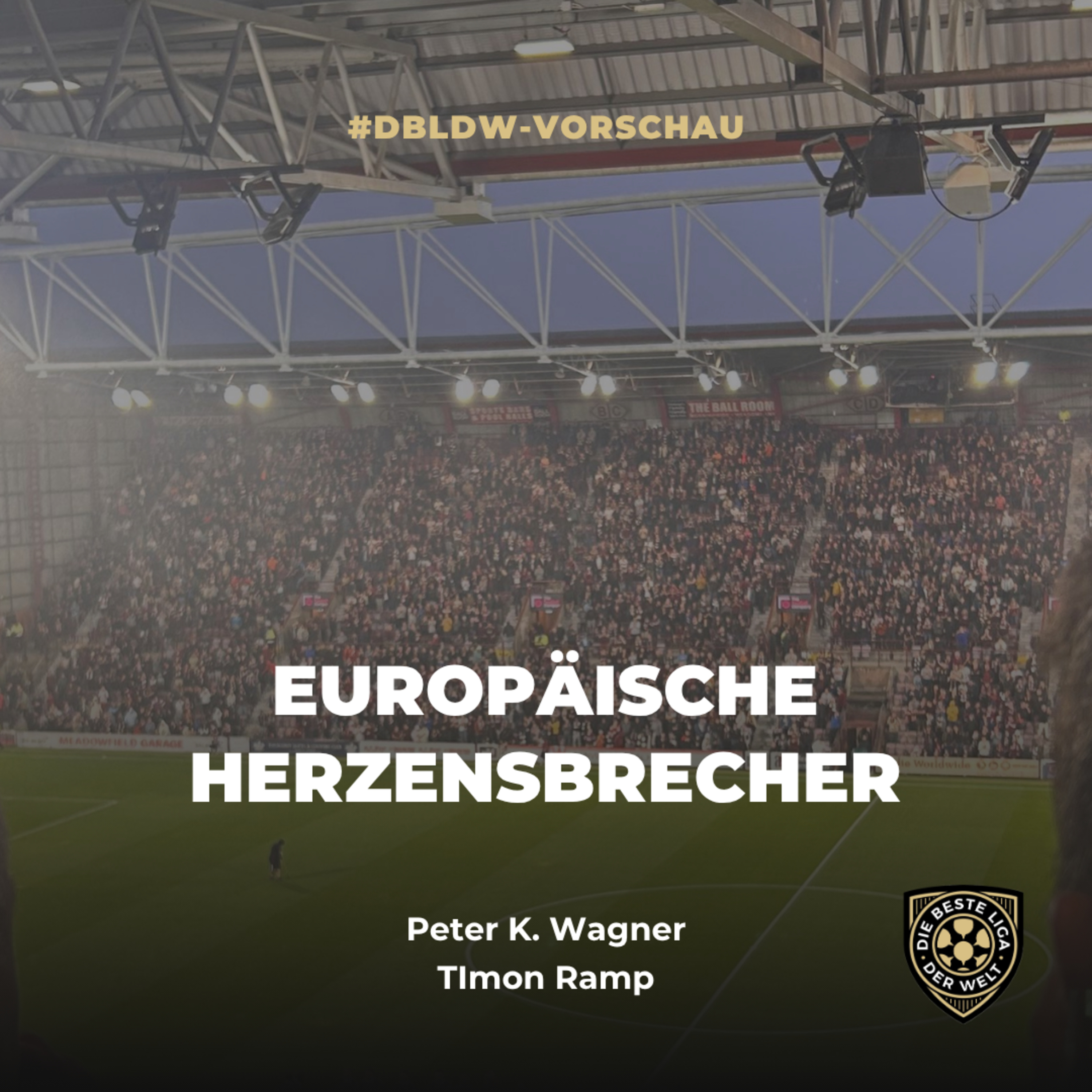 Europäische Herzensbrecher I DBLDW-Vorschau