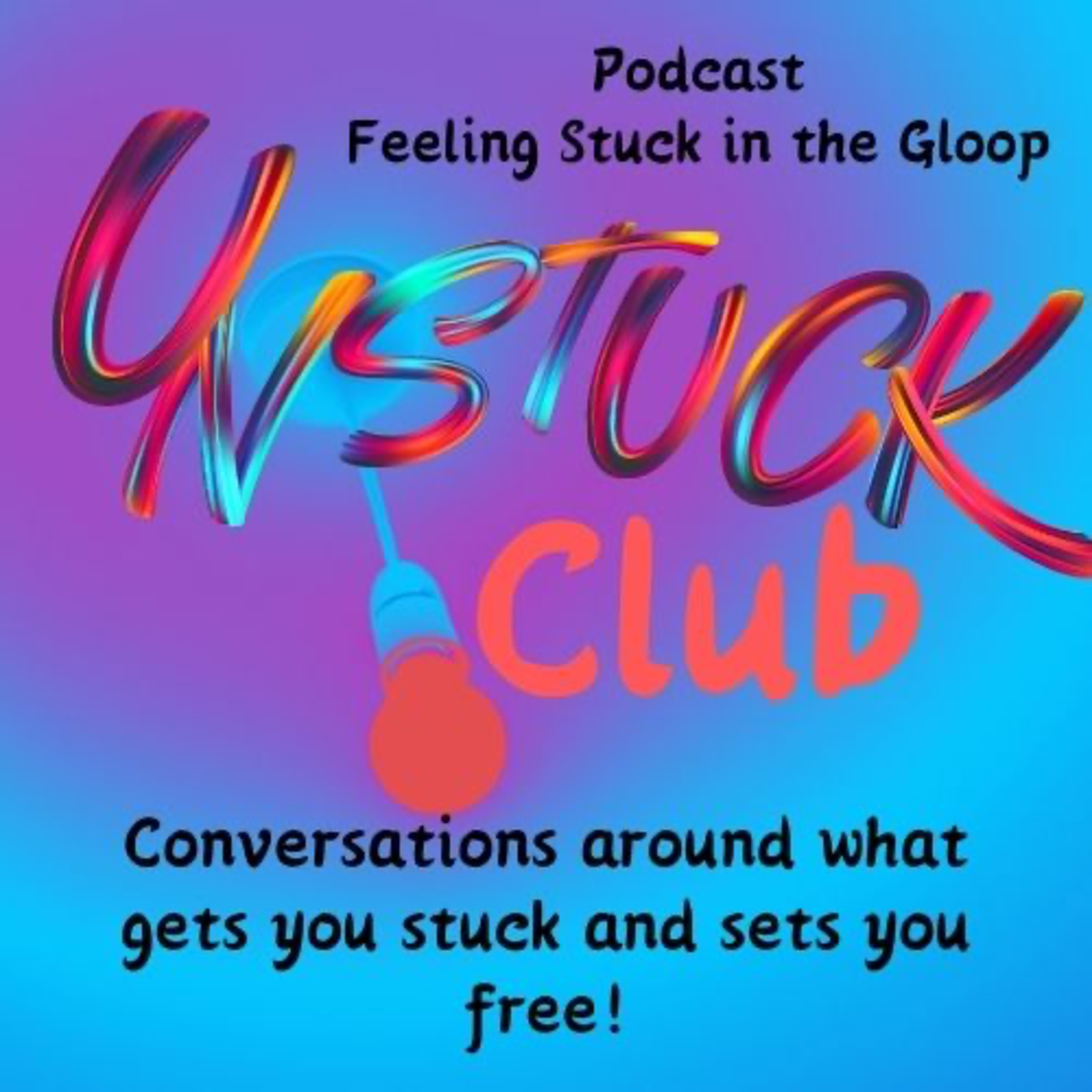 Unstuck Club