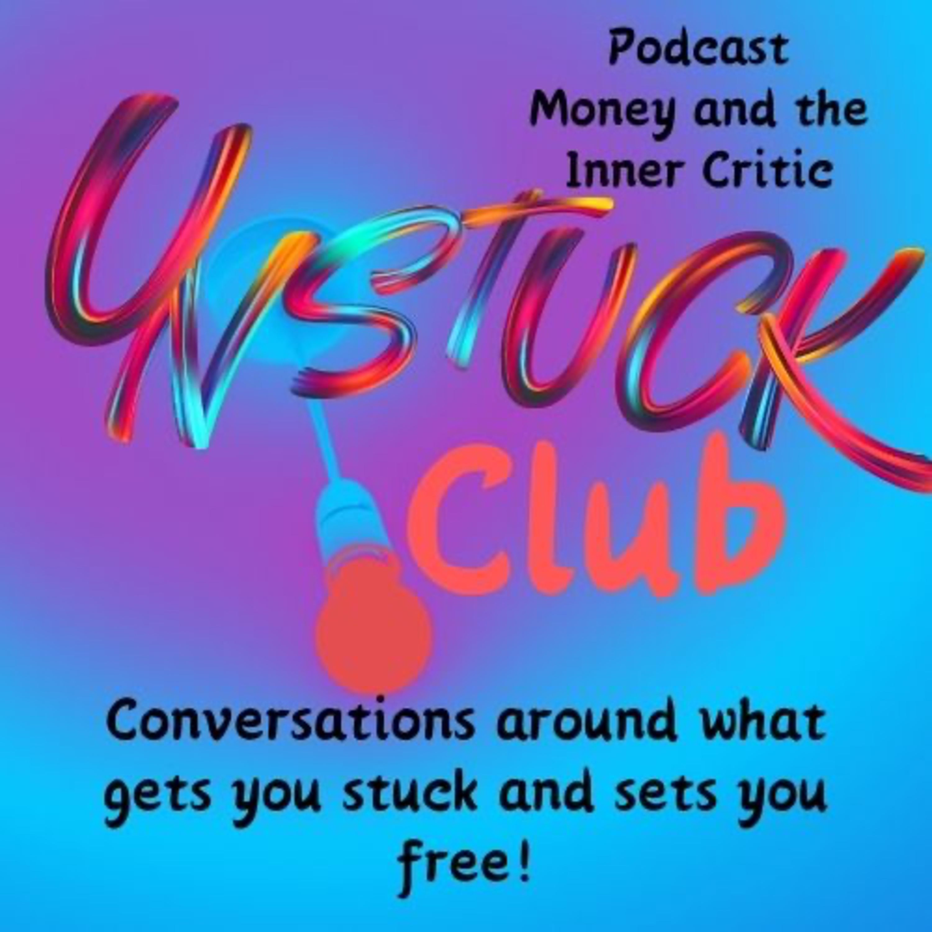 Unstuck Club