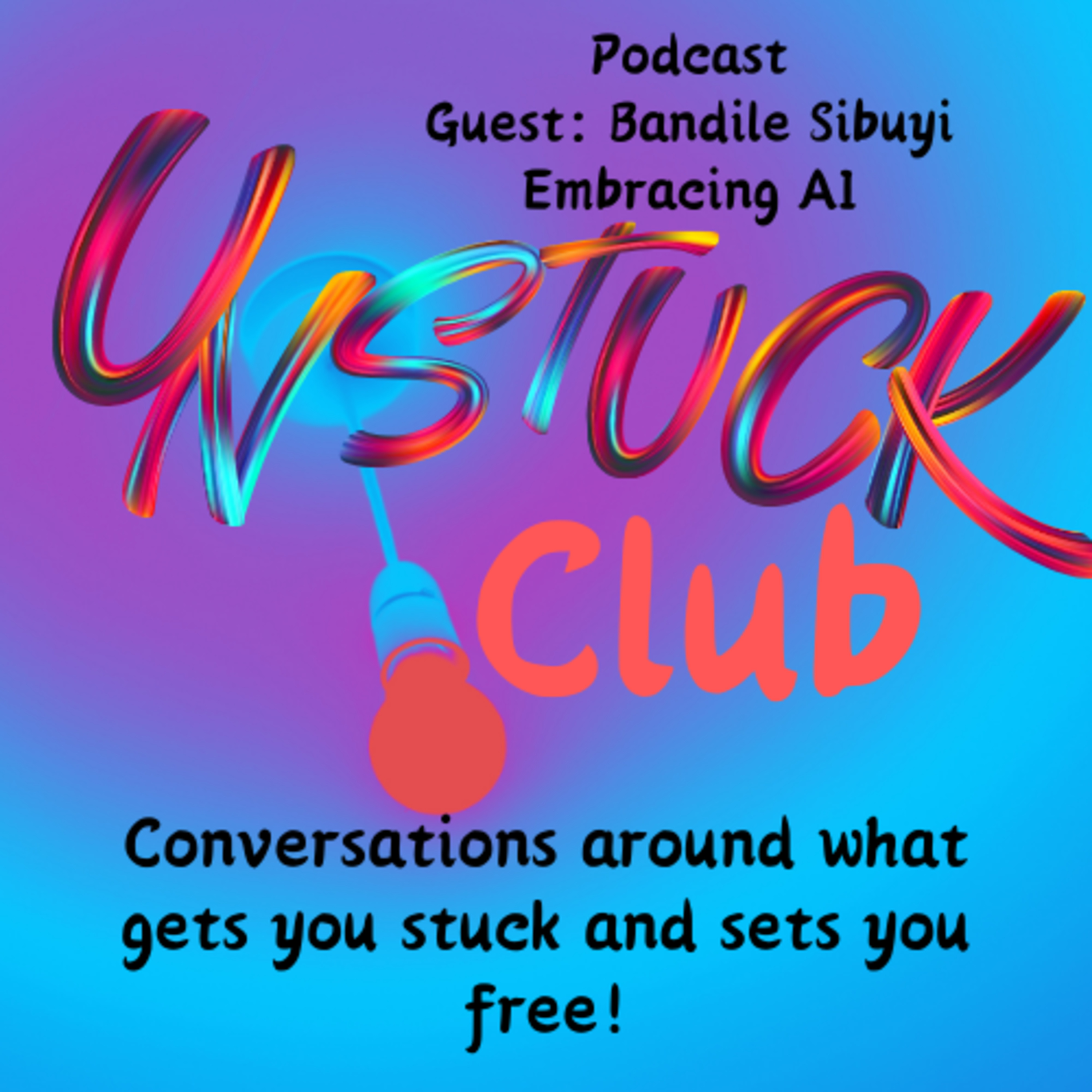 Unstuck Club