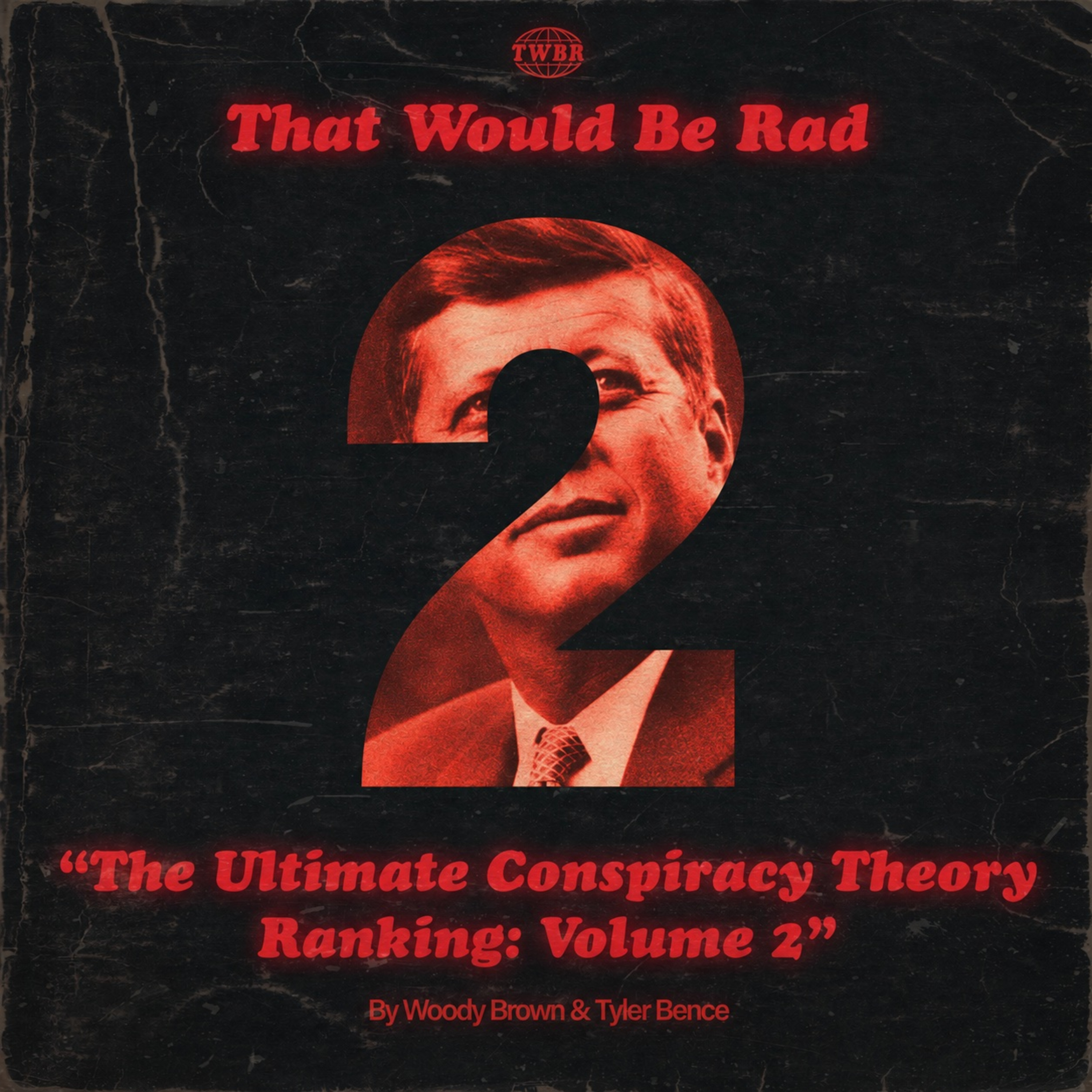 S6 E16 - The Ultimate Conspiracy Theory Ranking | Volume 2
