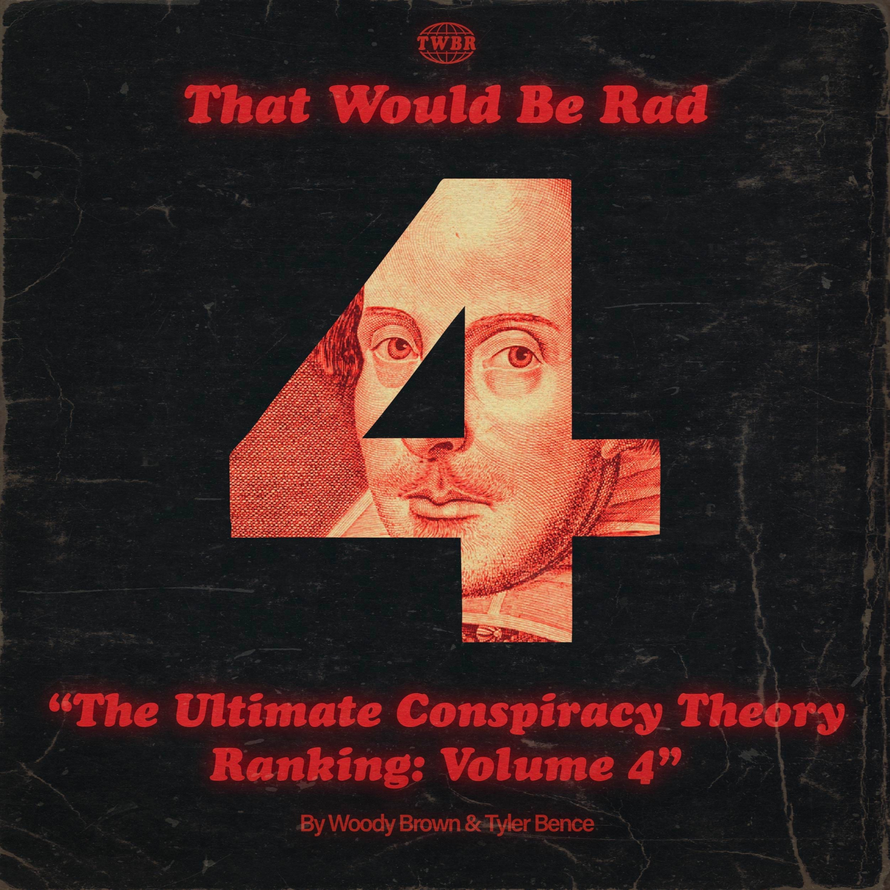 S6 E18 - The Ultimate Conspiracy Theory Ranking | Volume 4