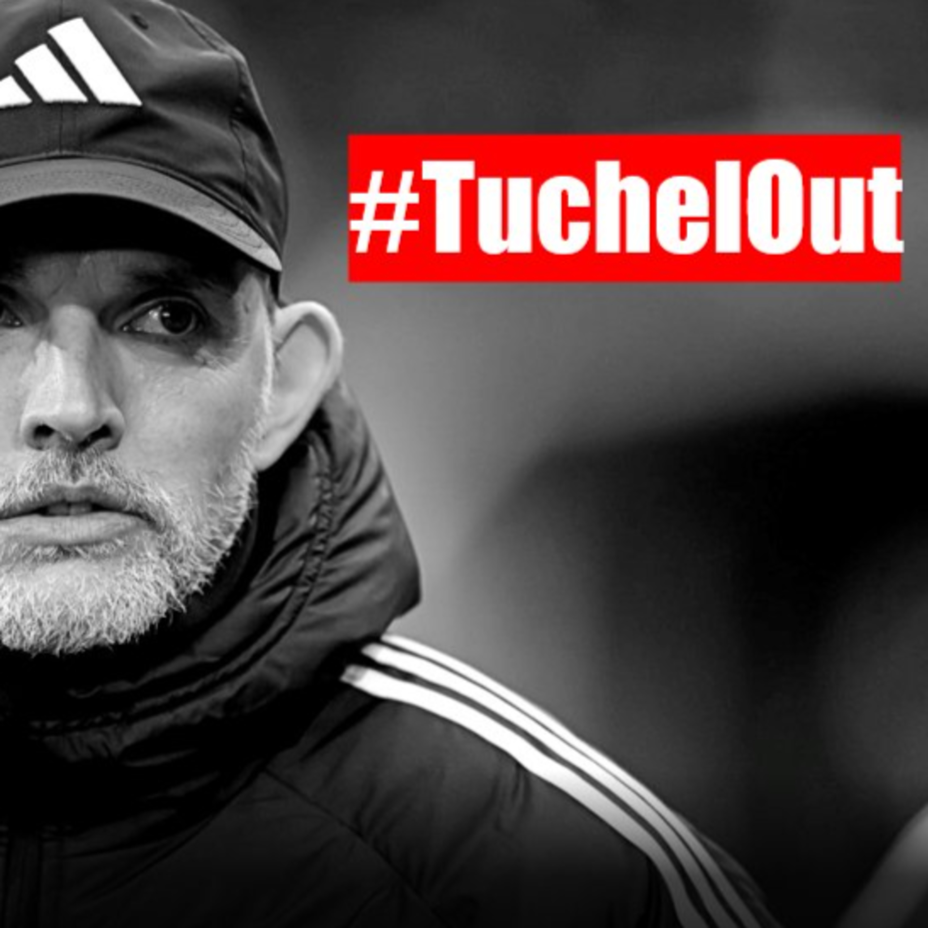 #37 - TuchelOut
