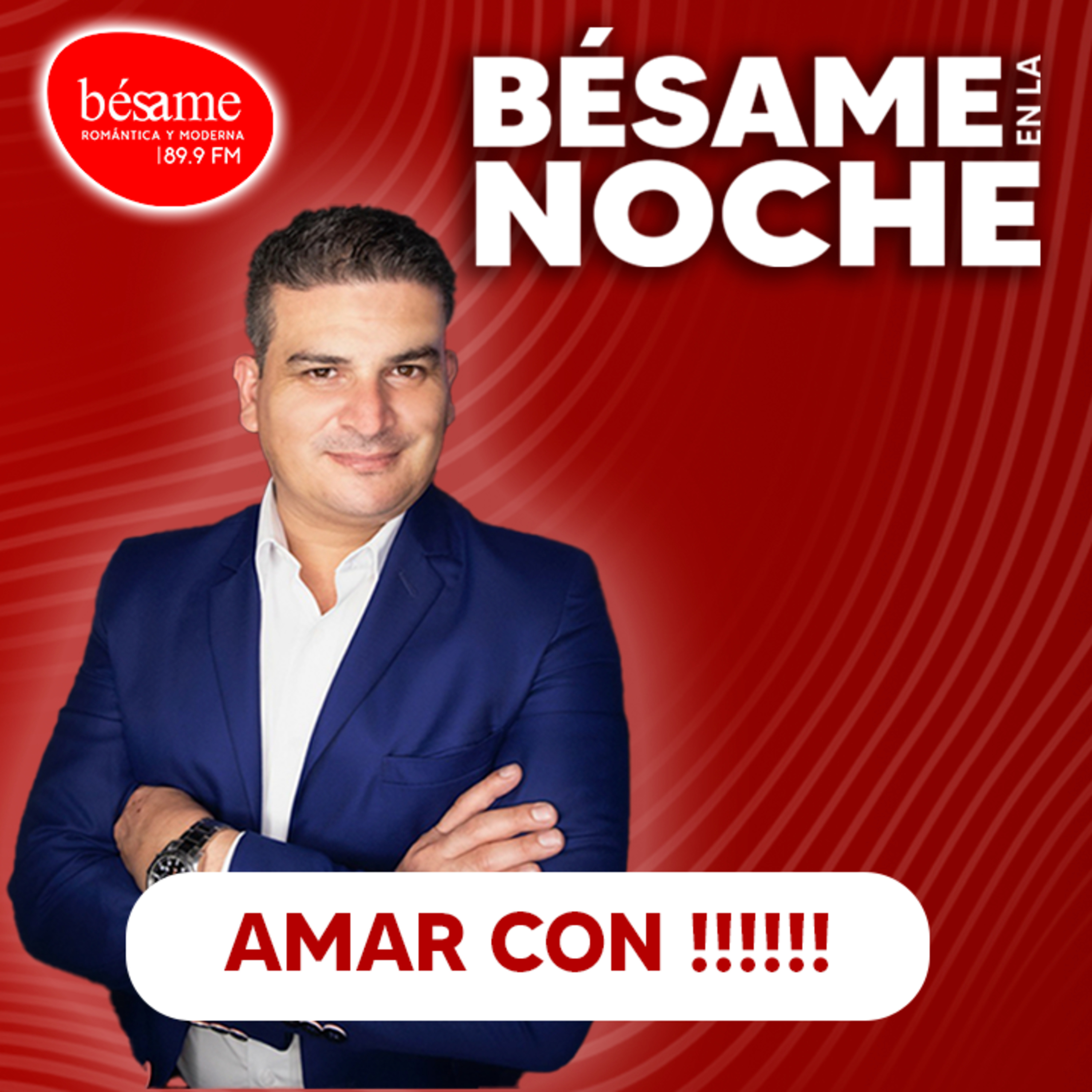 BÉSAME EN LA NOCHE | AMAR CON !!!!! episode artwork