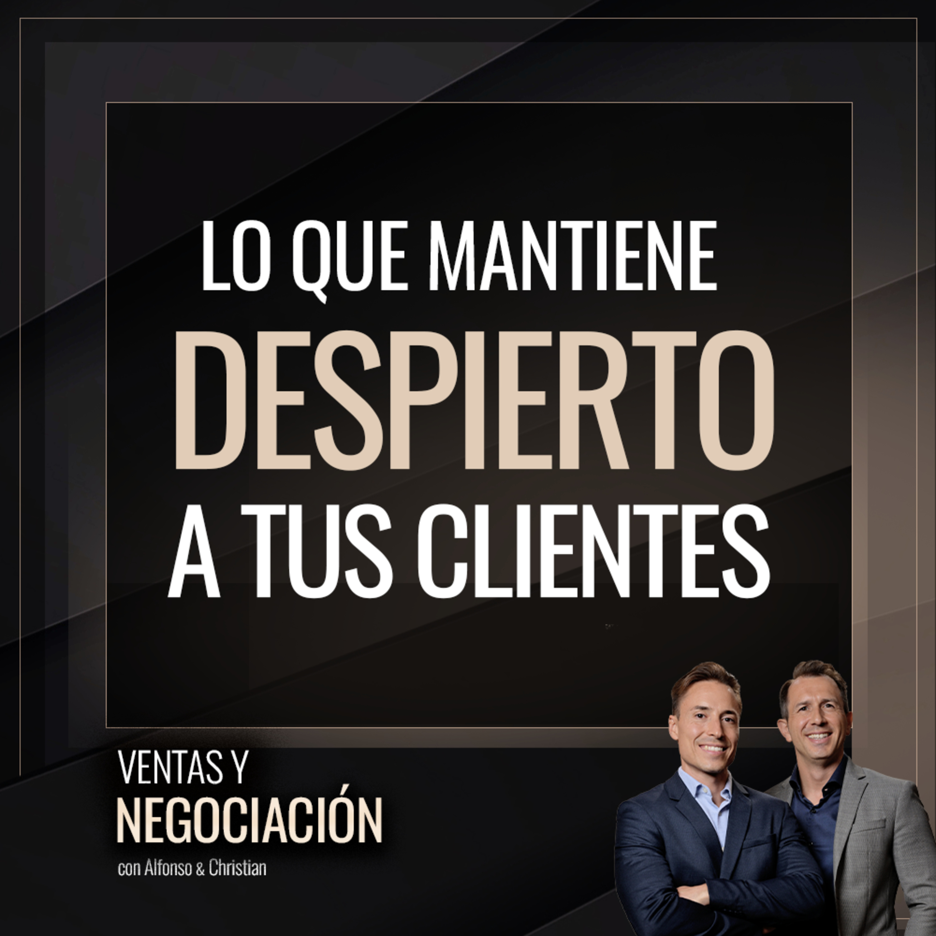 Ventas y Negociación con Alfonso y Christian