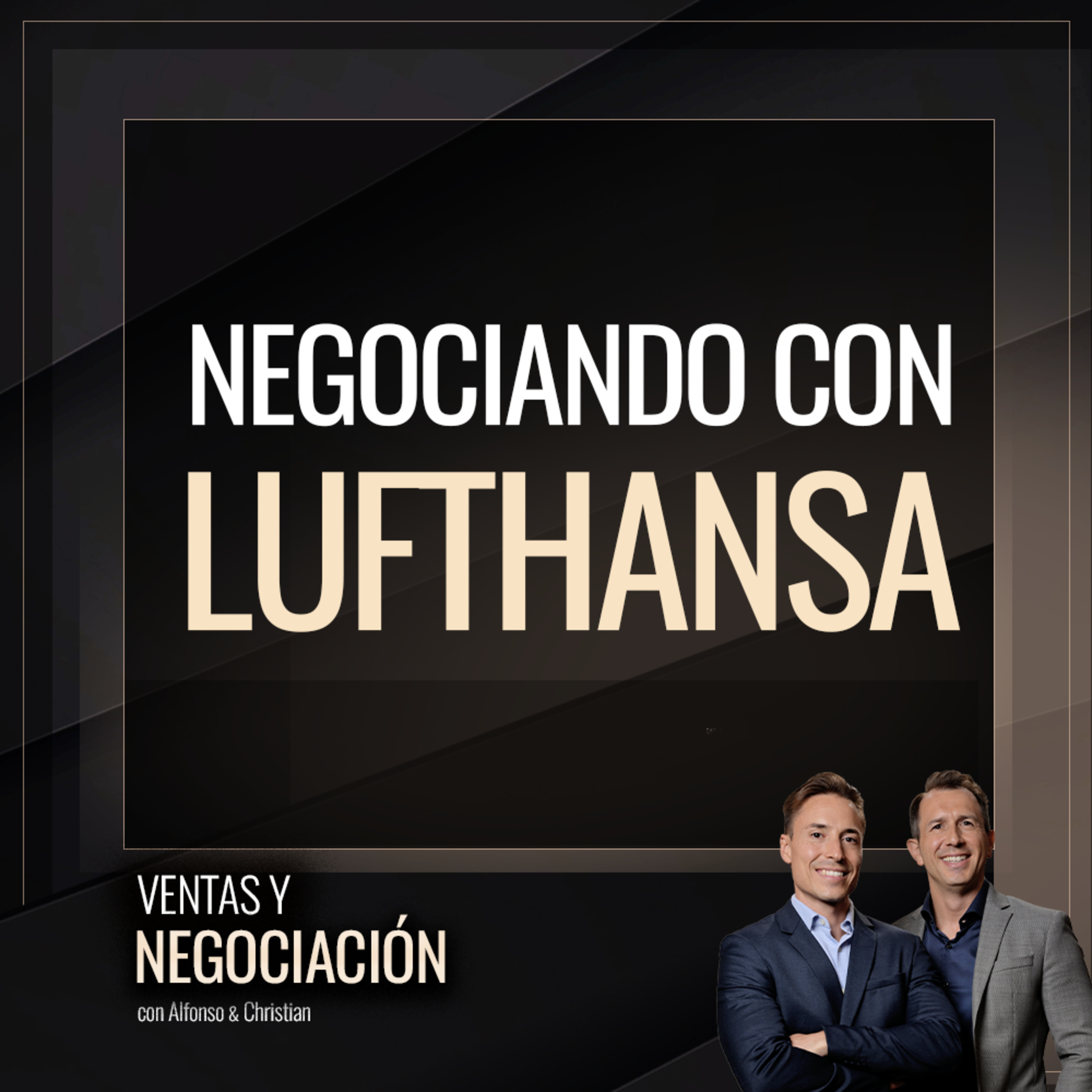 Ventas y Negociación con Alfonso y Christian