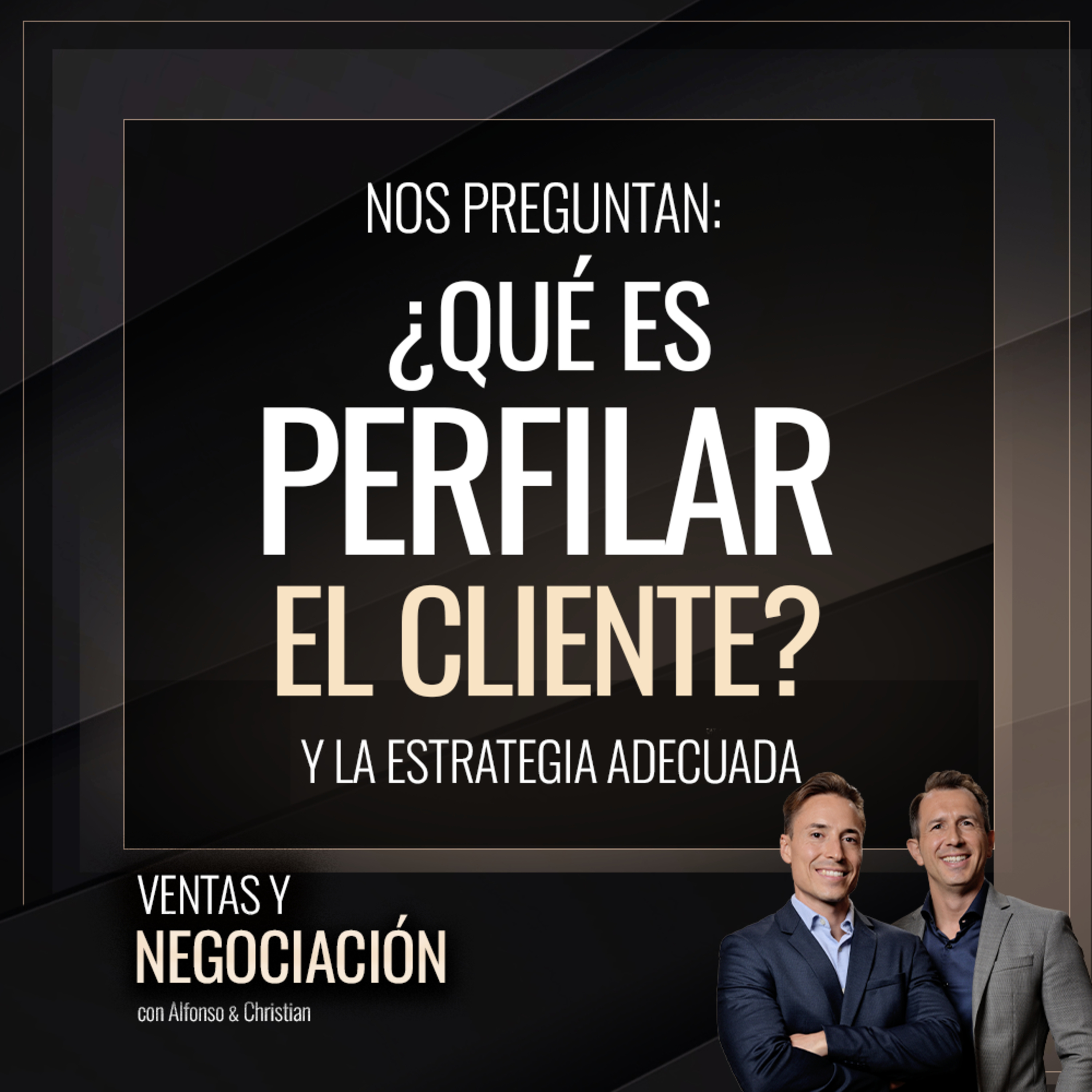 Ventas y Negociación con Alfonso y Christian