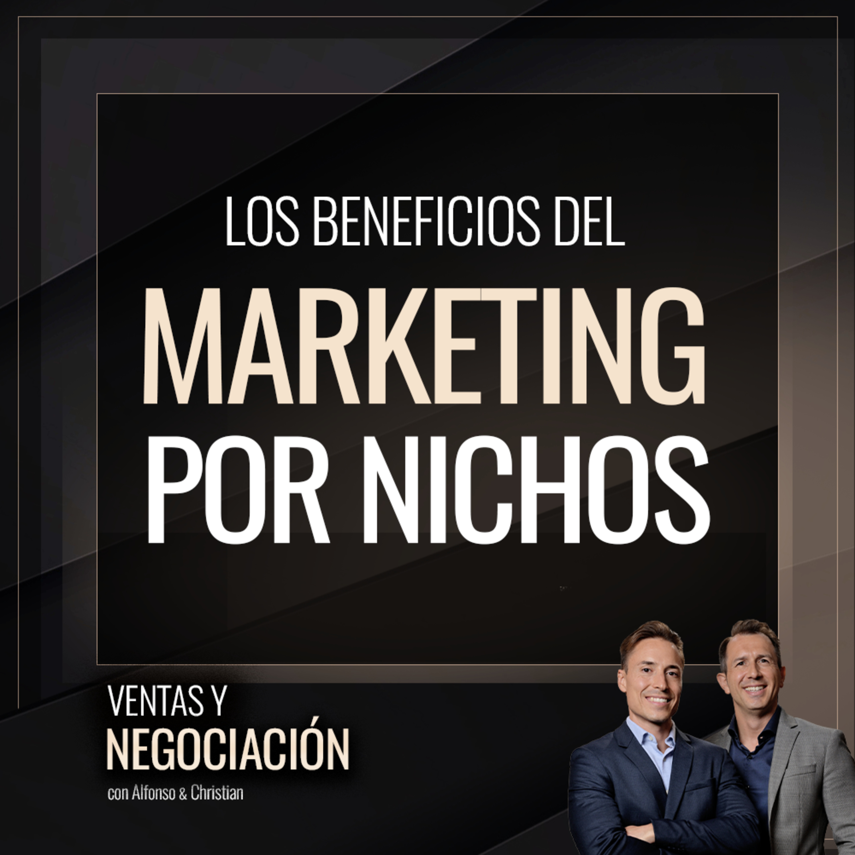Ventas y Negociación con Alfonso y Christian