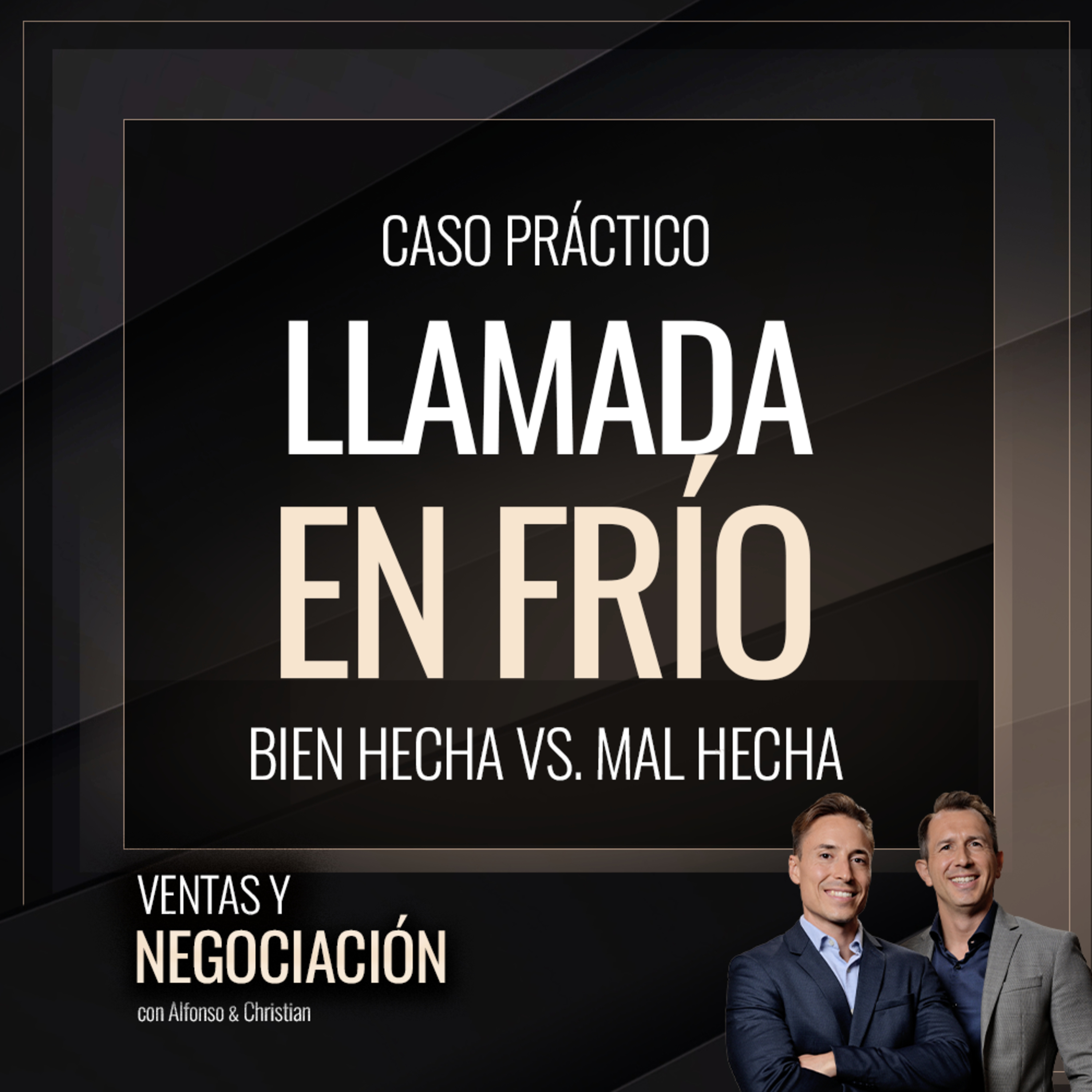 Ventas y Negociación con Alfonso y Christian