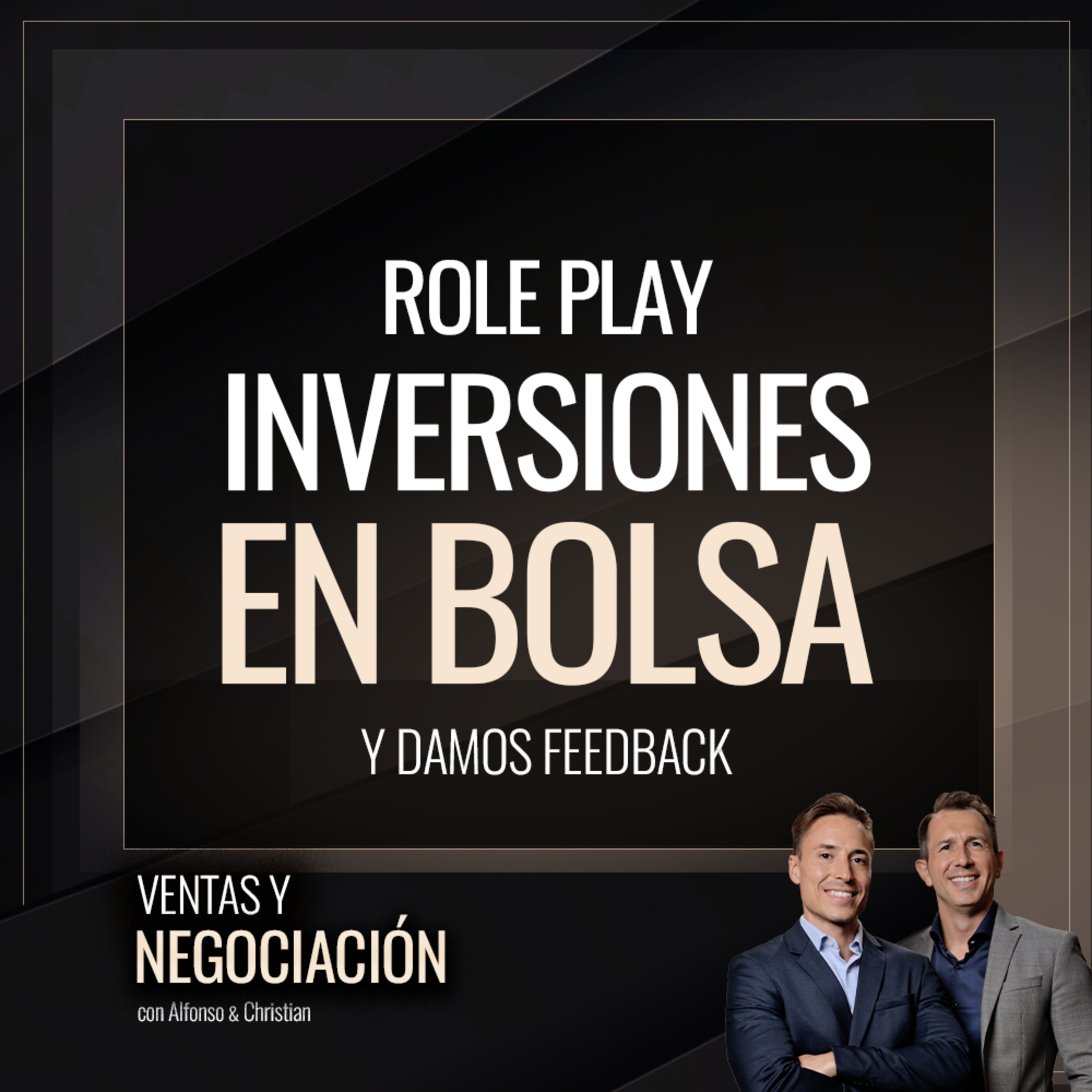 Ventas y Negociación con Alfonso y Christian