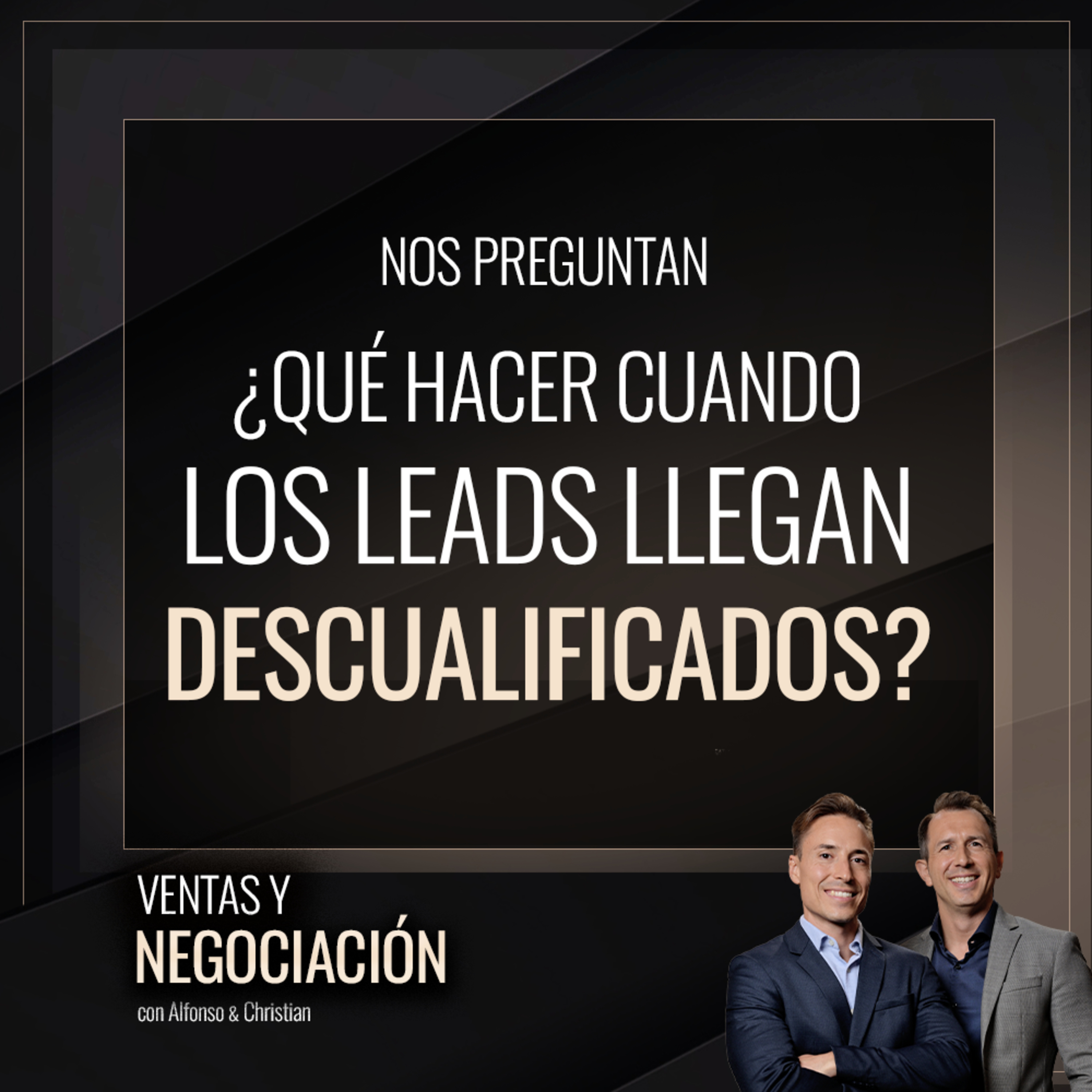 Ventas y Negociación con Alfonso y Christian