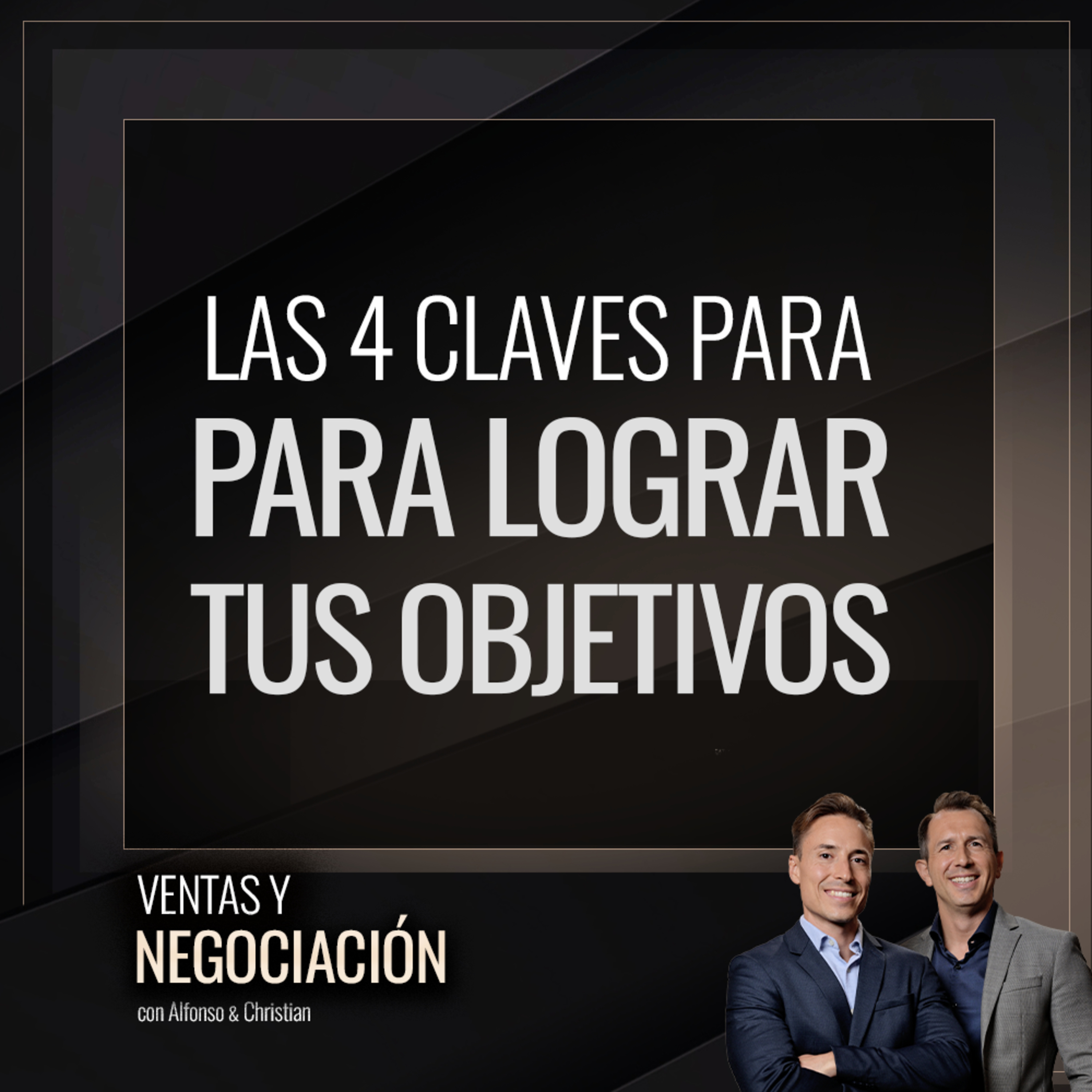 Ventas y Negociación con Alfonso y Christian