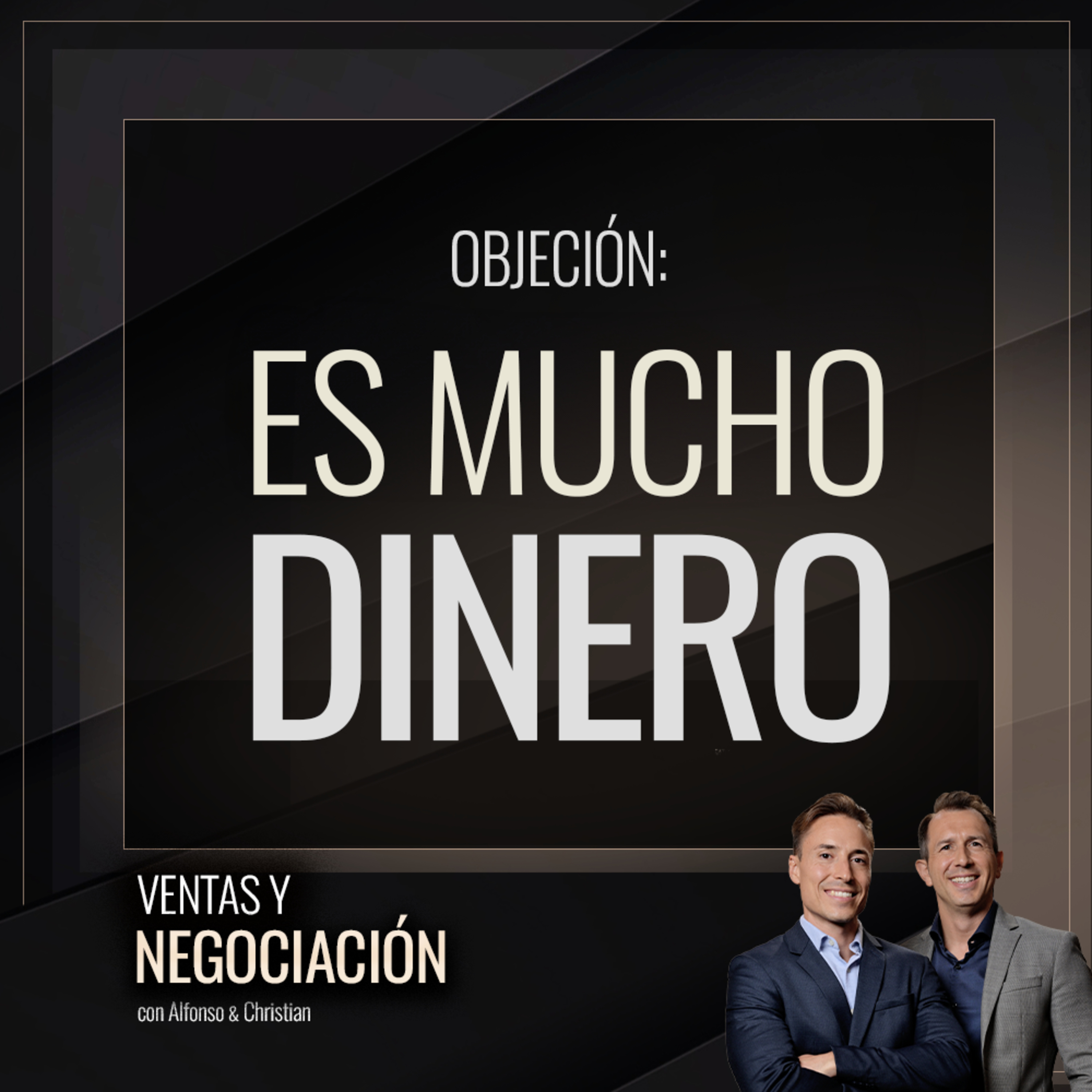 Cuando te dicen: Es mucho dinero
