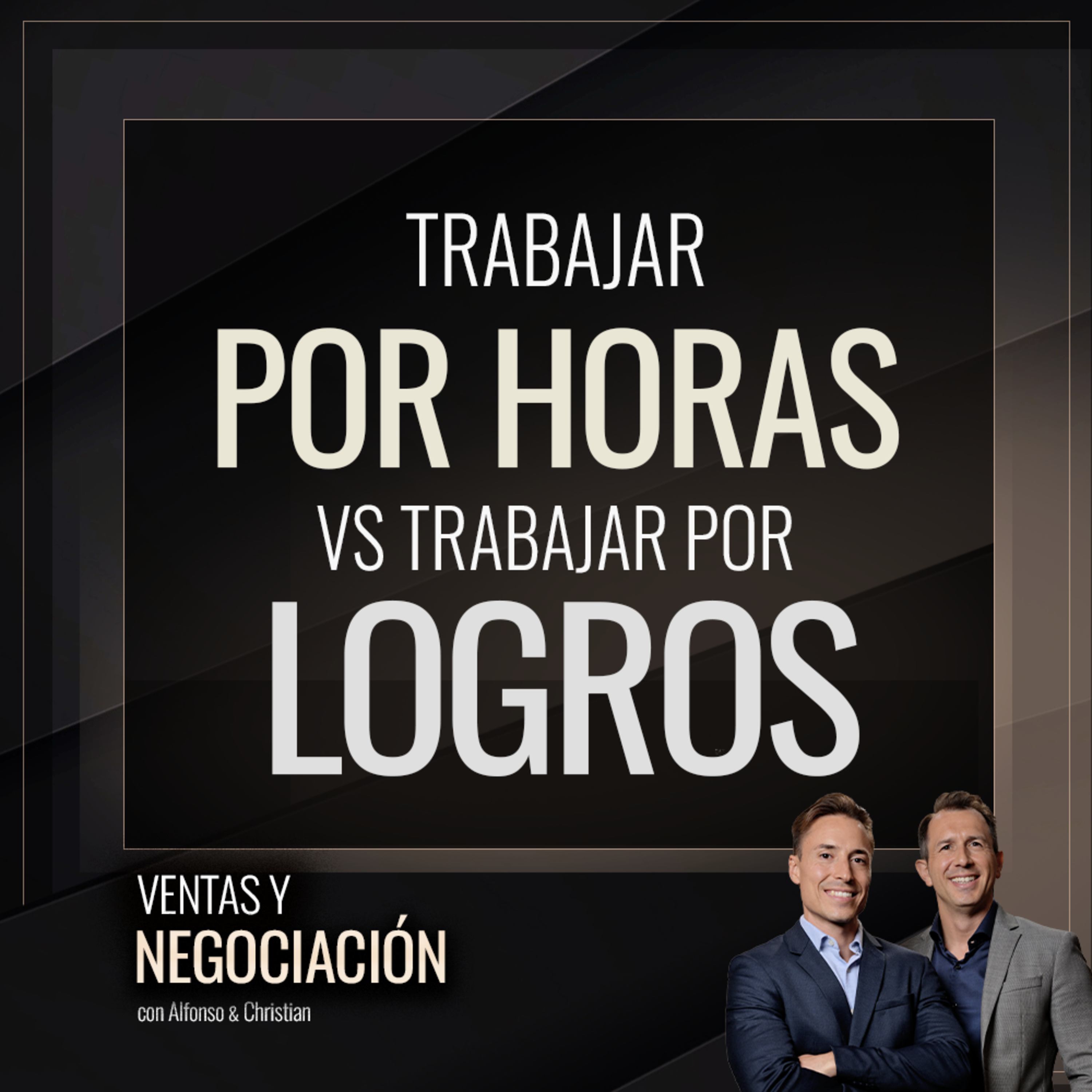 Trabajar por horas vs trabajar por logros