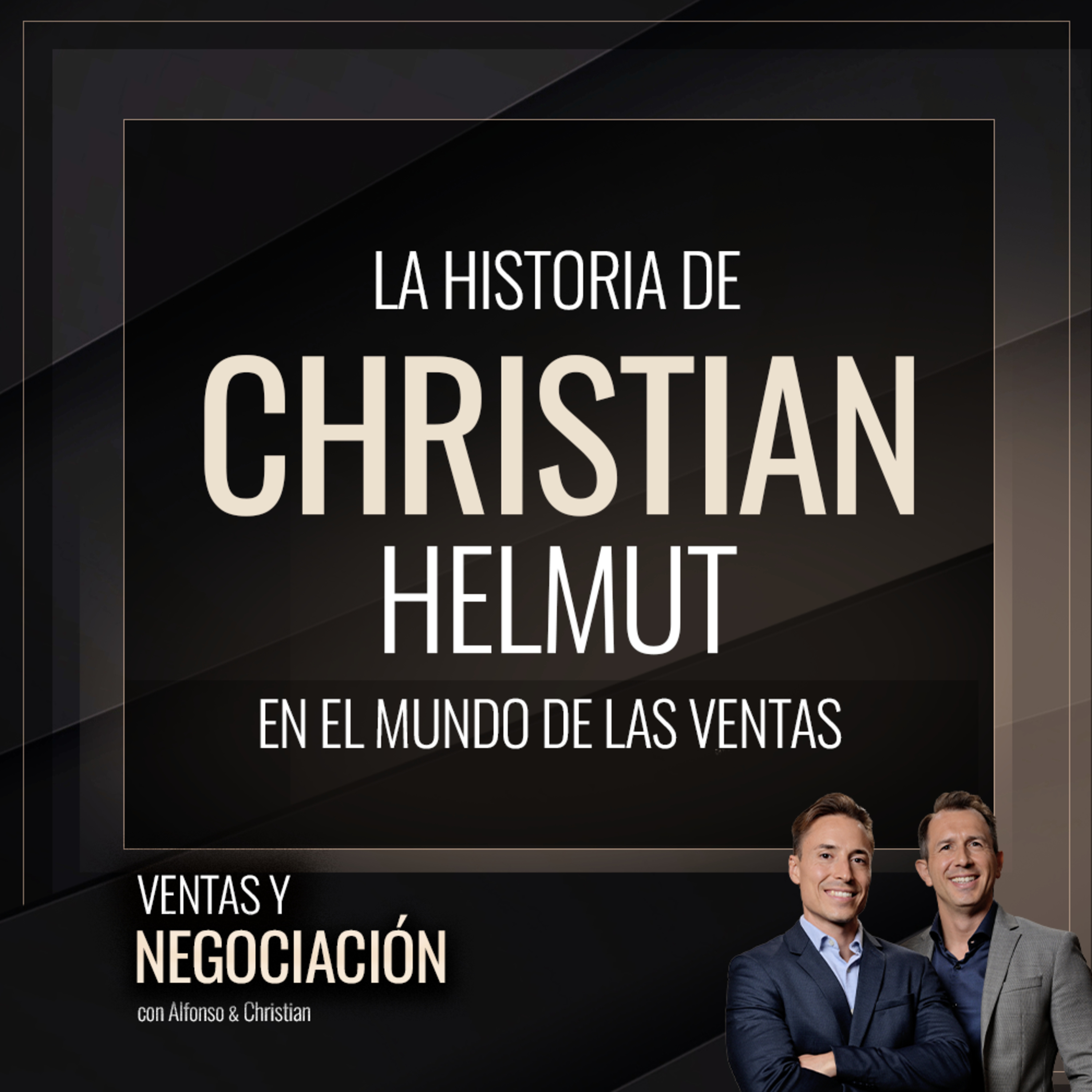 Ventas y Negociación con Alfonso y Christian