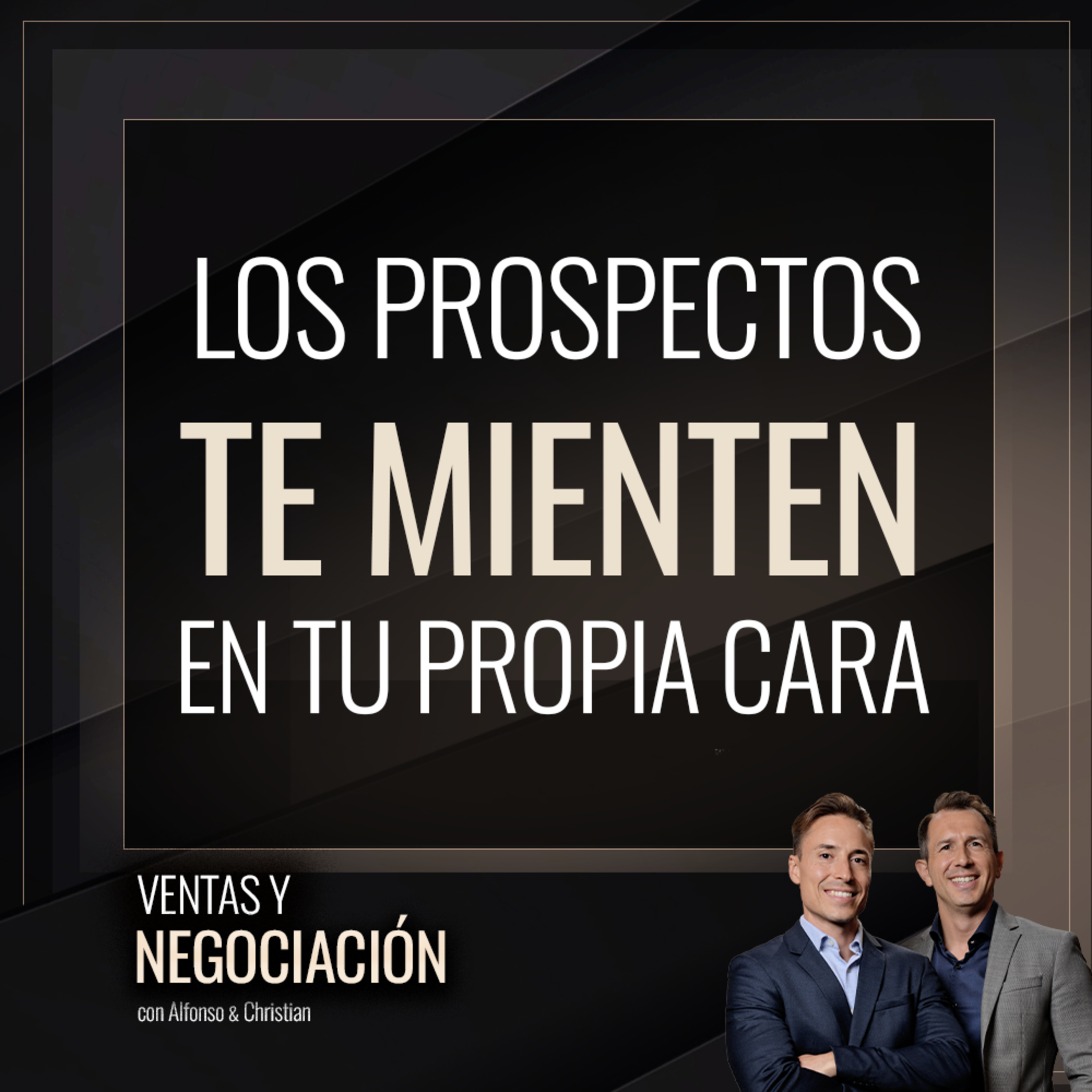 Ventas y Negociación con Alfonso y Christian